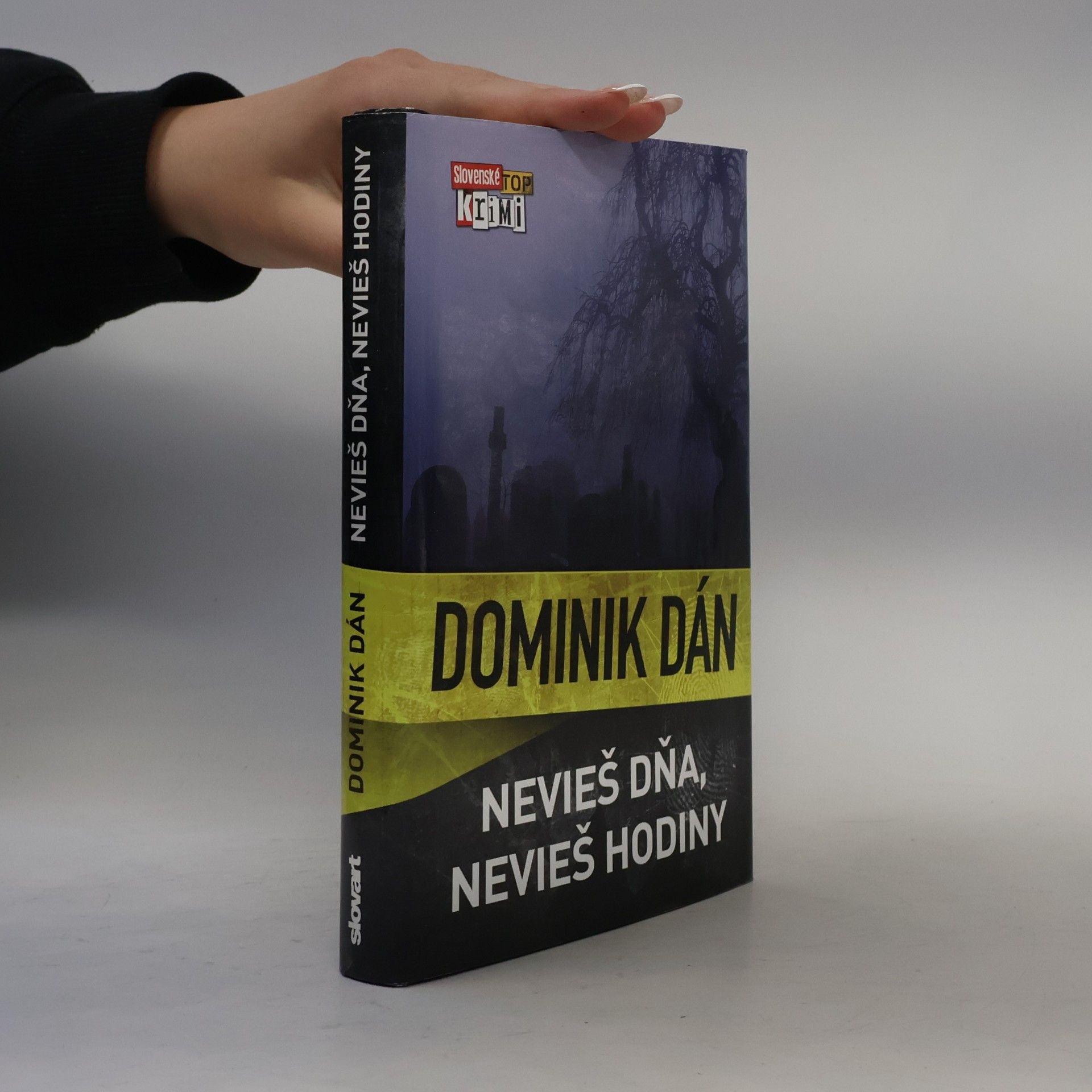 Dominik Dán Nevieš dňa, nevieš hodiny