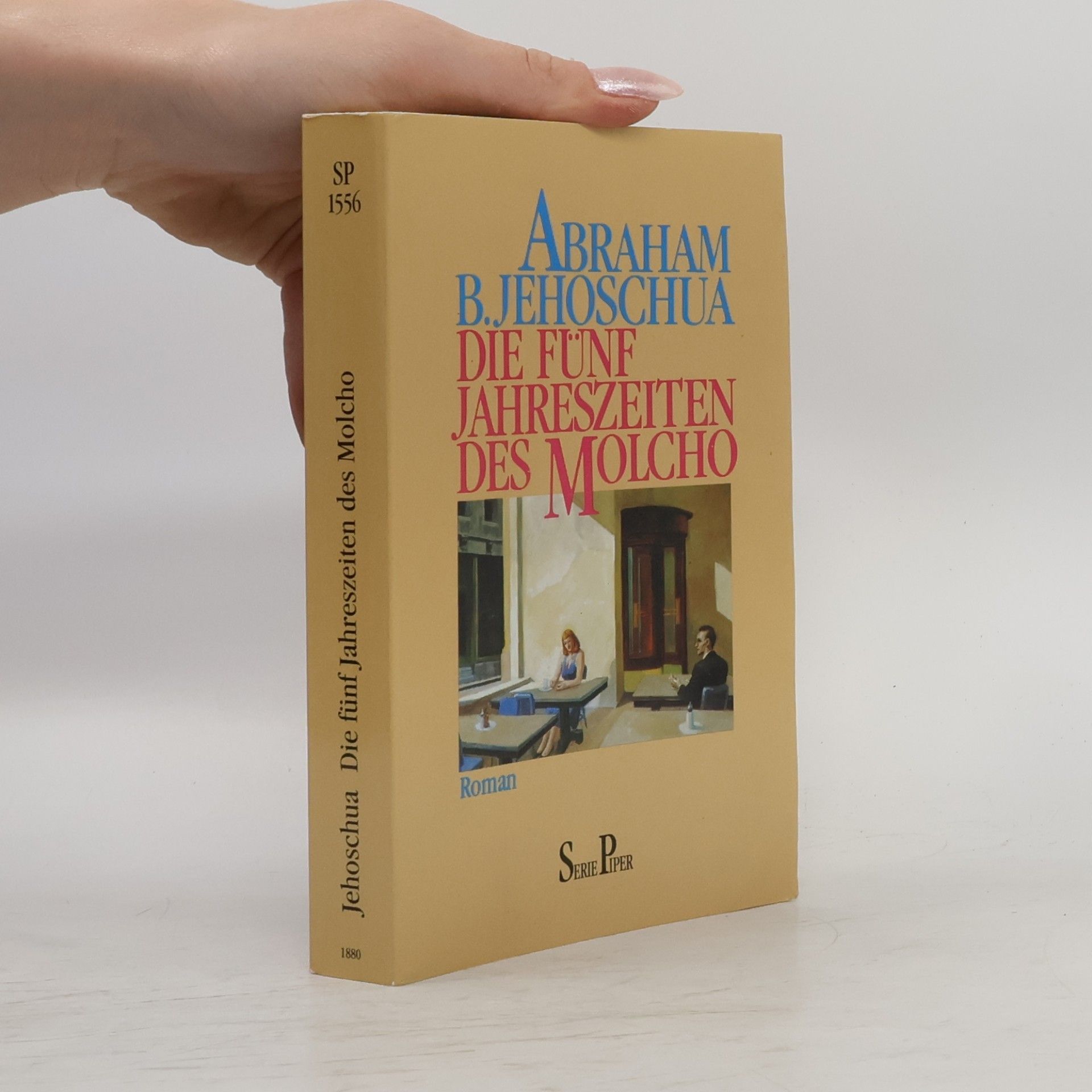 Avraham B. Jehošua Die fünf Jahreszeiten des Molcho