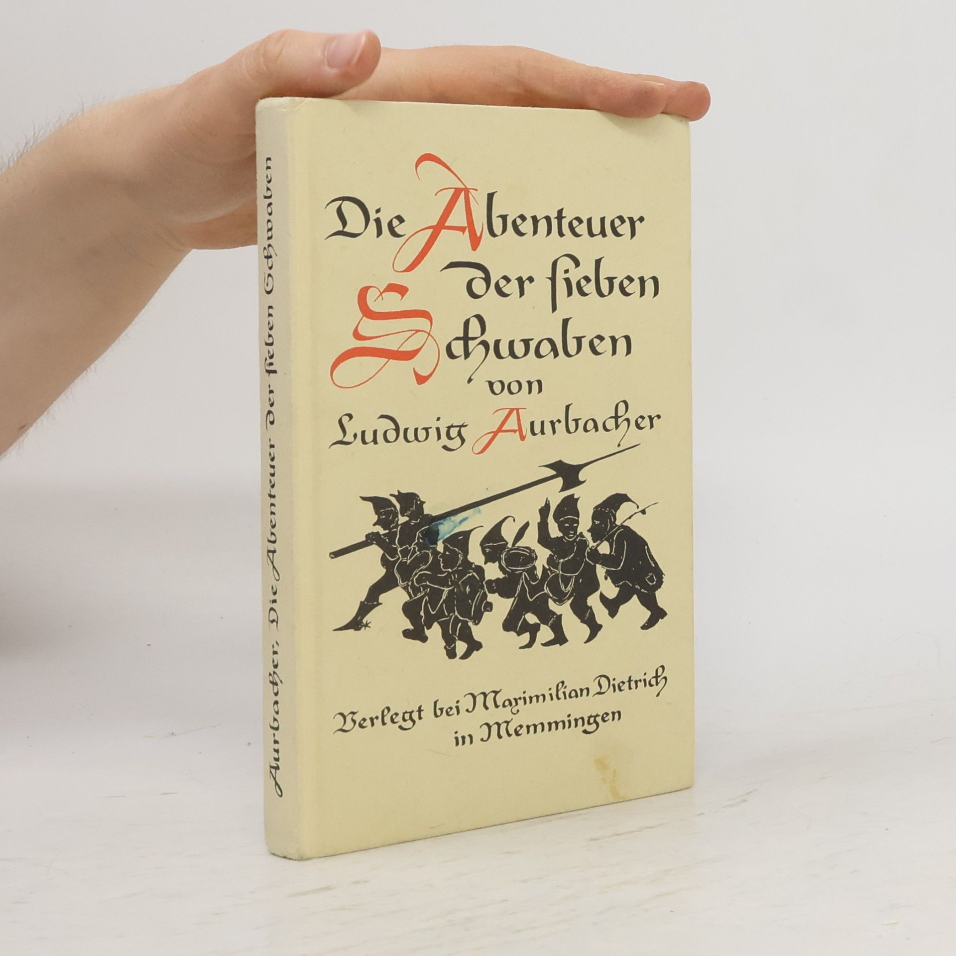Friedrich Seebaß Die Abenteuer der sieben Schwaben