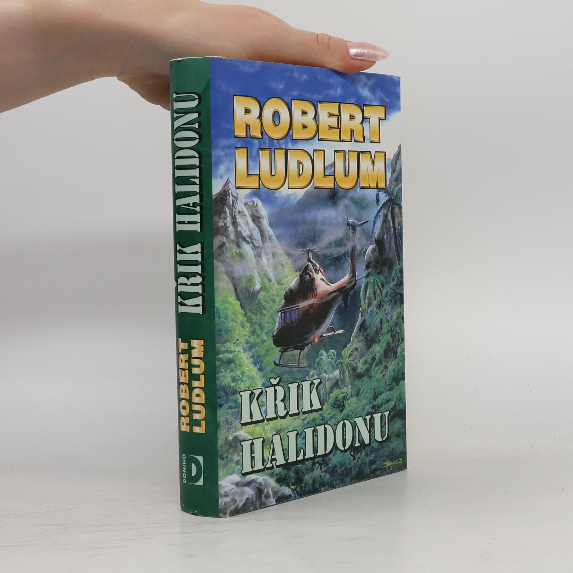 Robert Ludlum Křik Halidonu