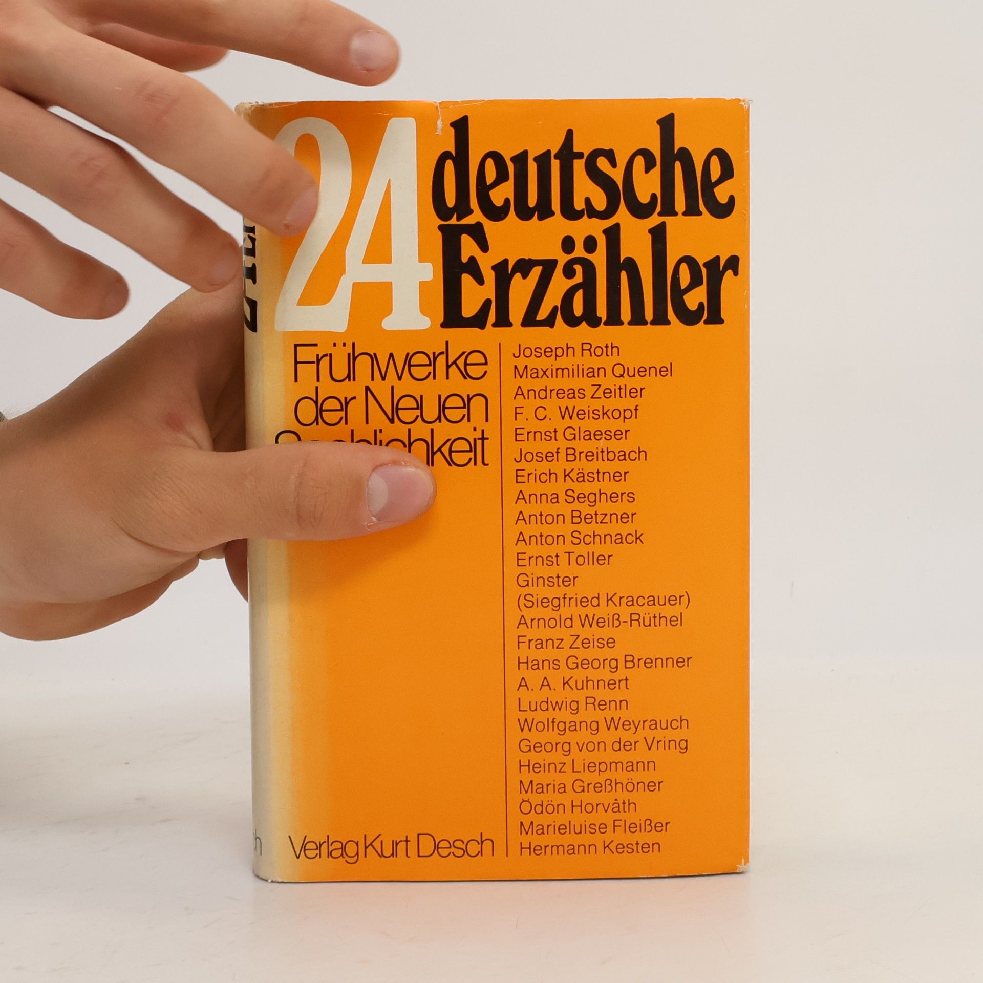 Joseph Roth Vierundzwanzig deutsche Erzähler. Frühwerke der Neuen Sachlichkeit