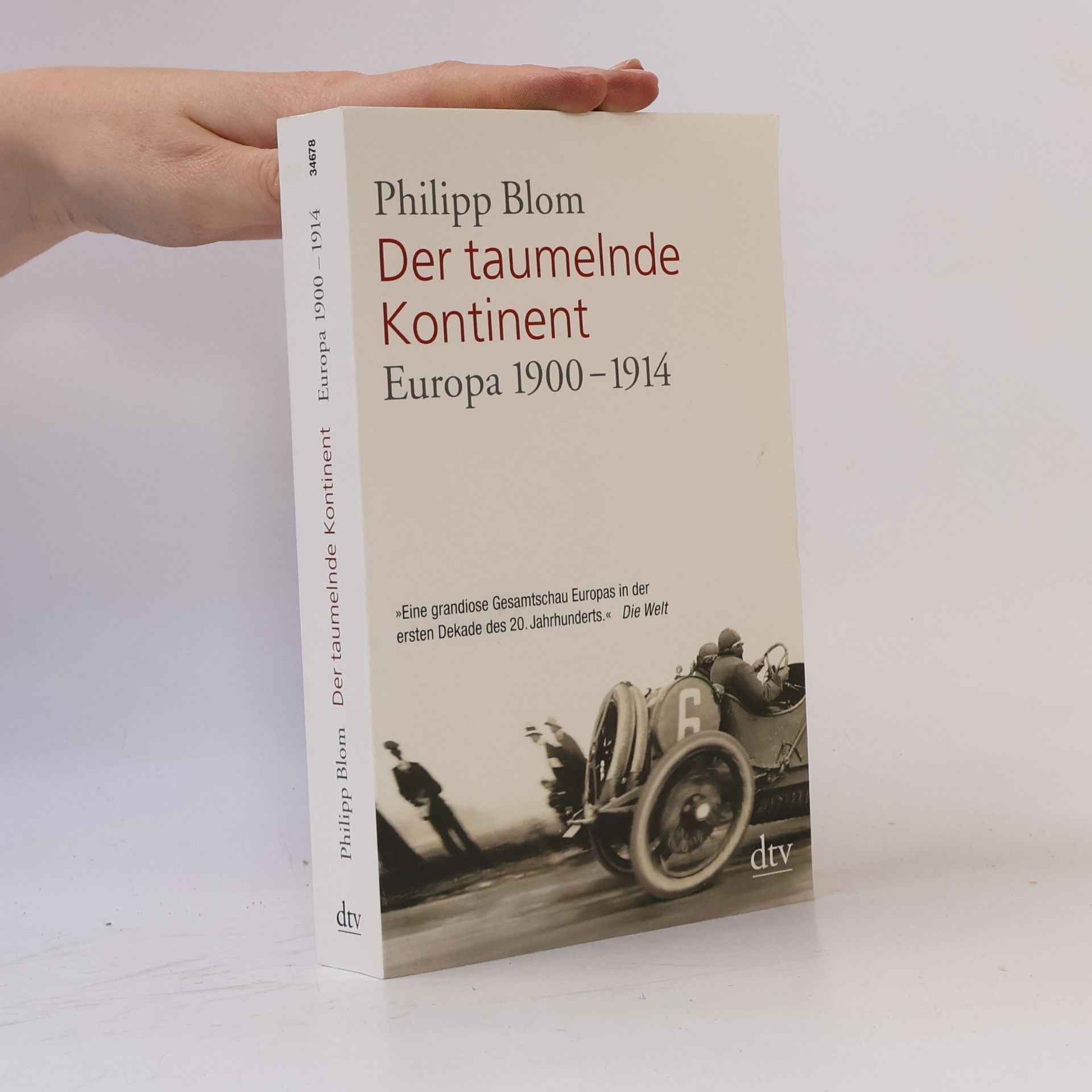 Philipp Blom Der taumelnde Kontinent
