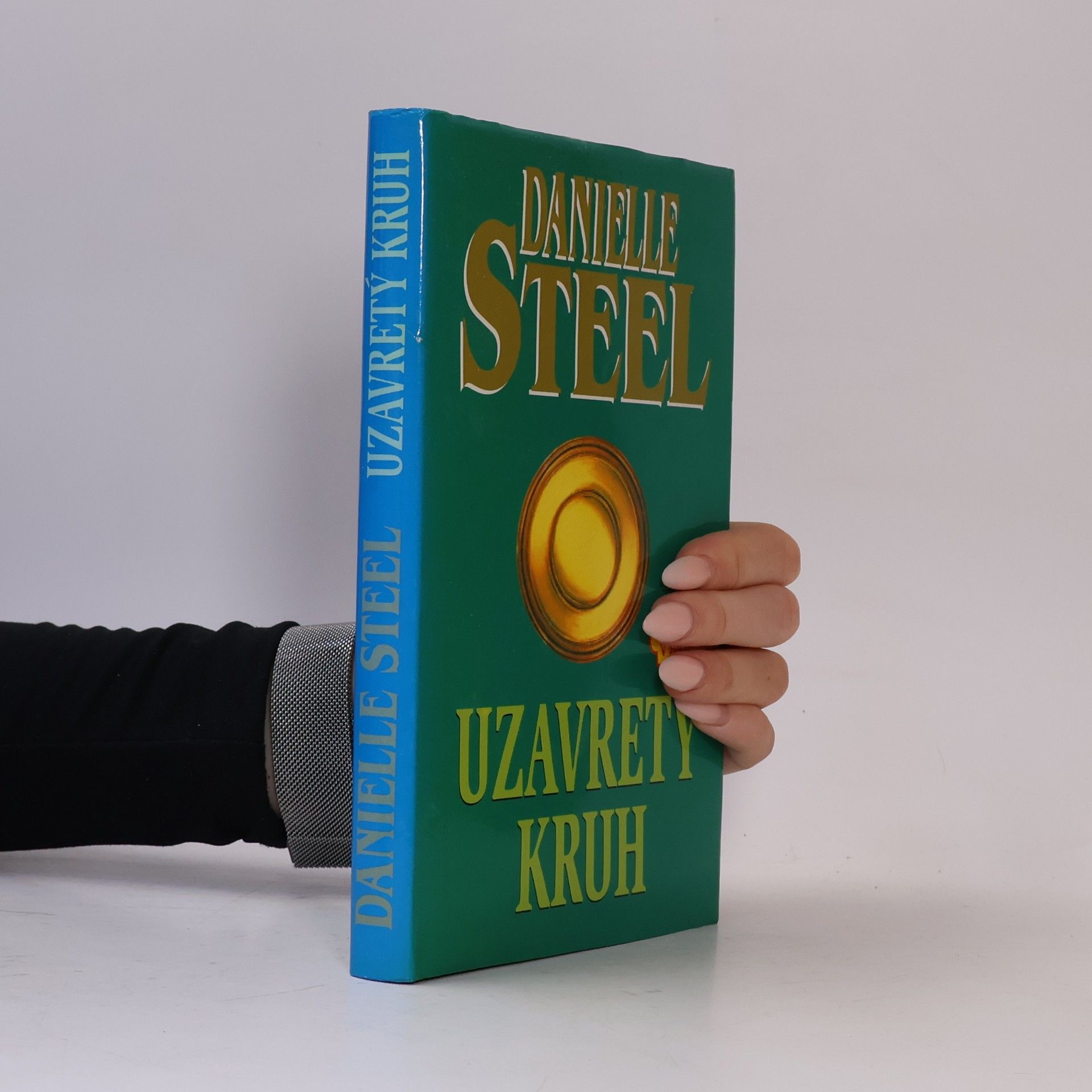 Danielle Steel Uzavretý kruh