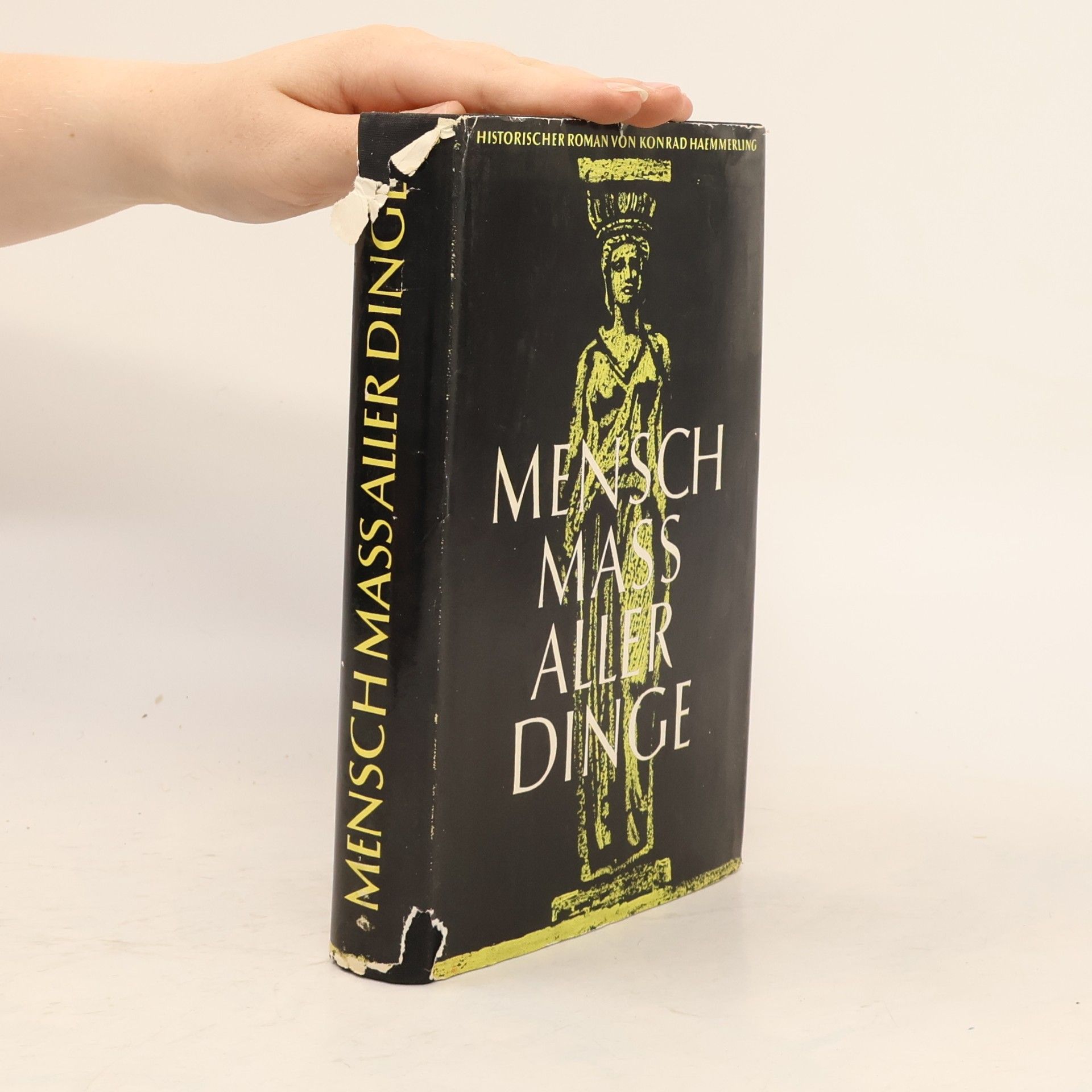 Konrad Hämmerling Mensch - Mass aller Dinge