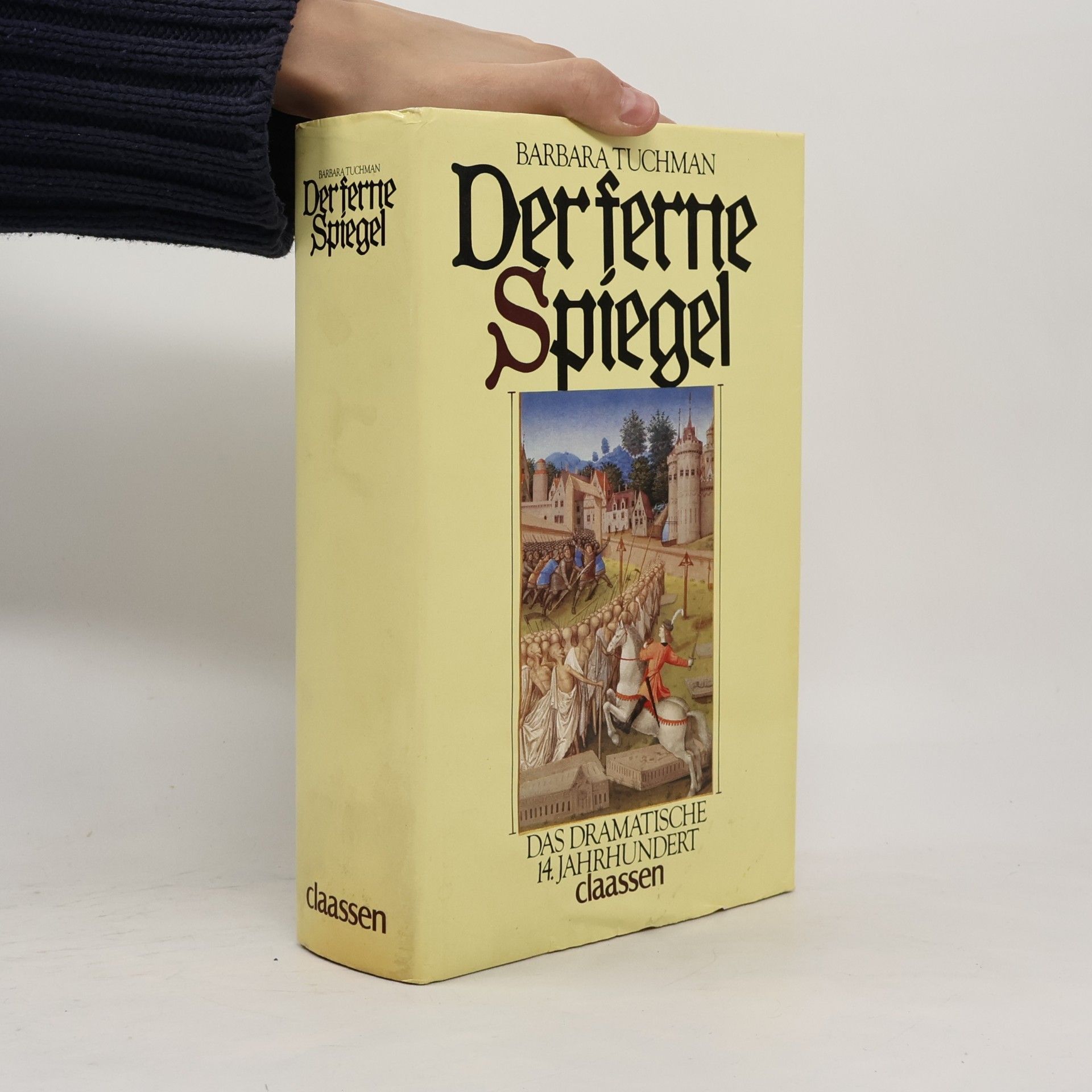 Barbara Tuchman Der ferne Spiegel