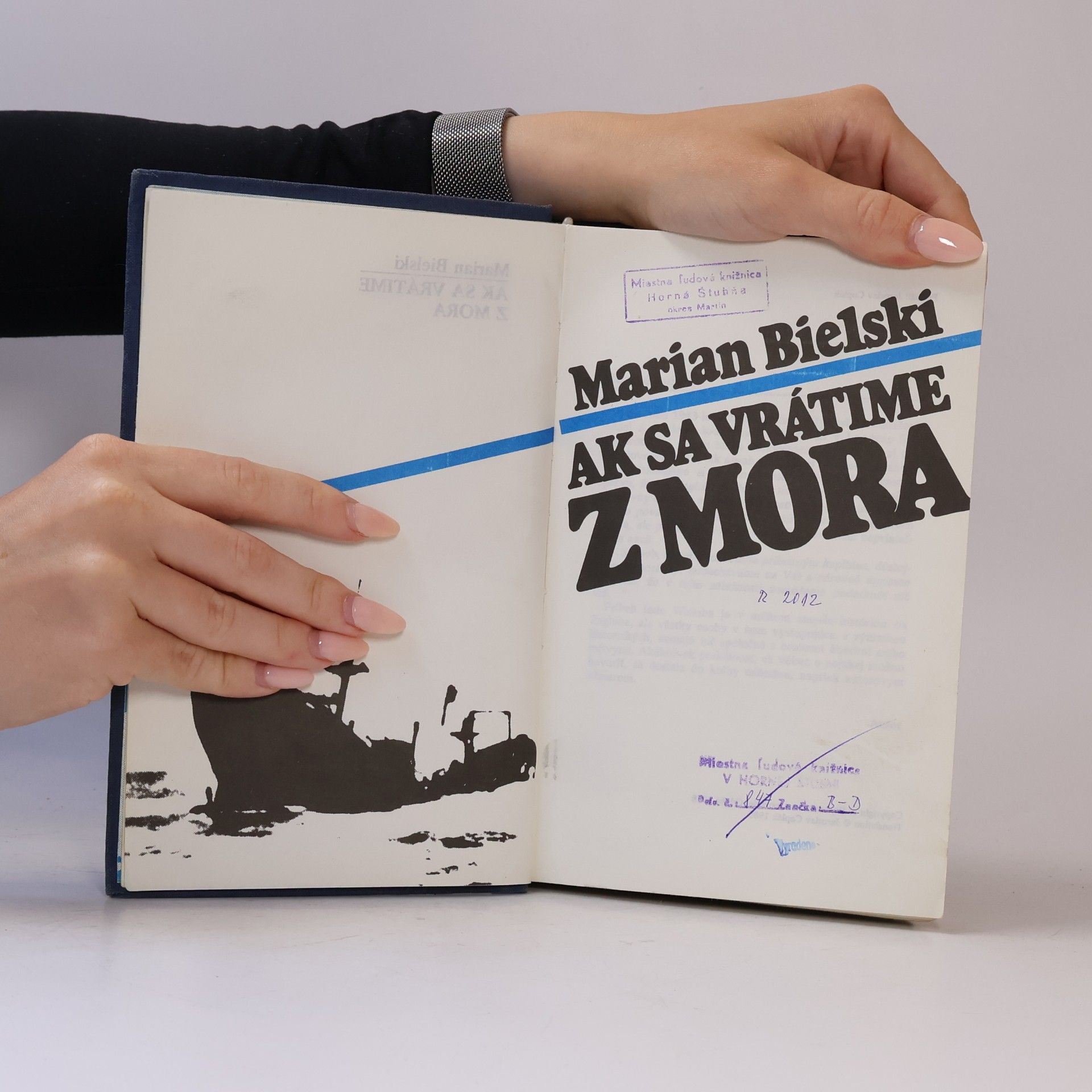 Marian Bielski Ak sa vrátime z mora