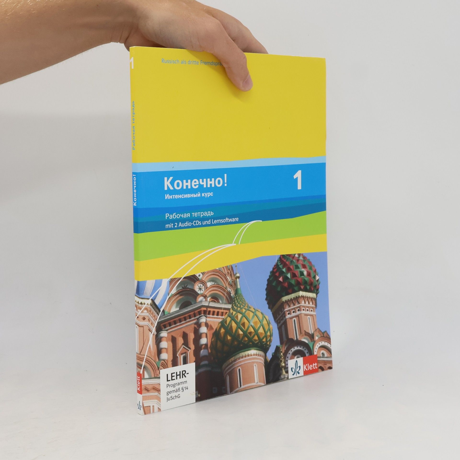 Christine Amstein-Bahmann Konechno! 1 : Russisch als dritte Fremdsprache - Ausgabe ab 2009