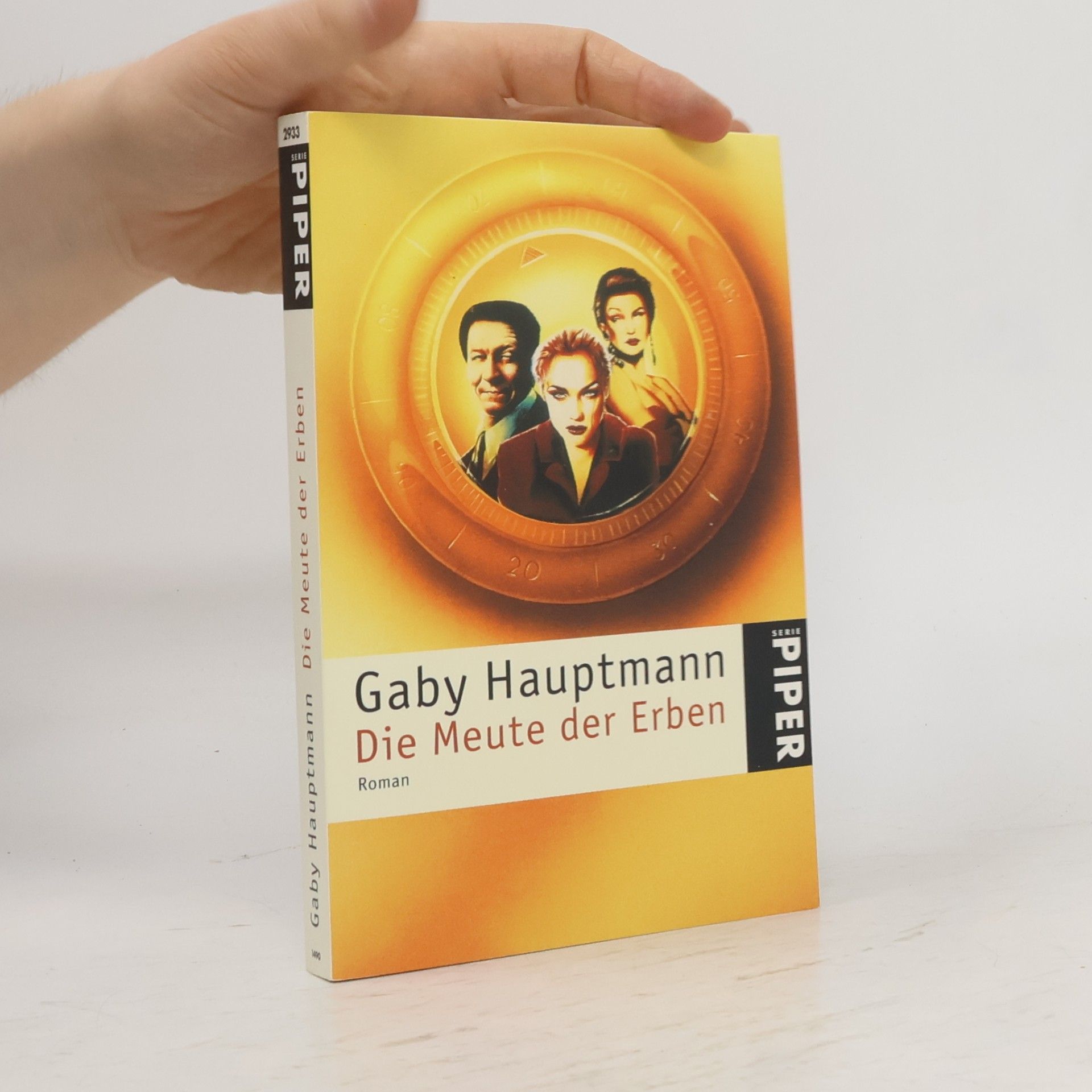 Gaby Hauptmann Die Meute der Erben
