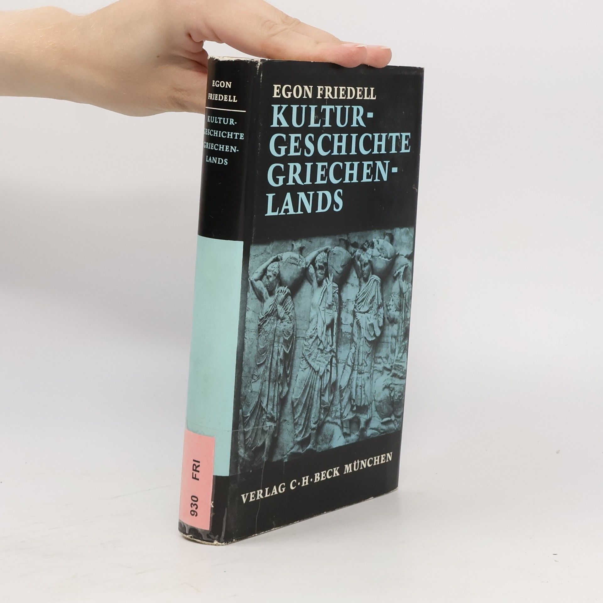 Egon Friedell Kulturgeschichte griechenlands