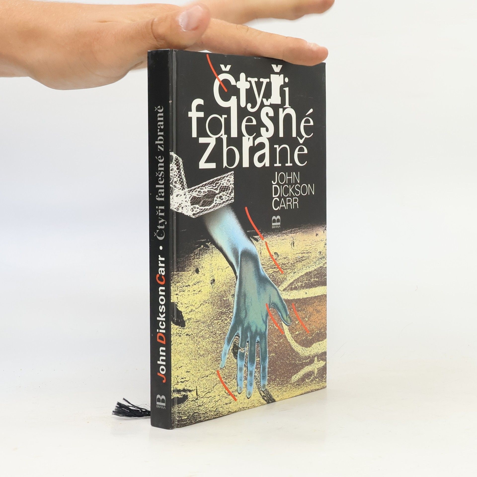 John Dickson Carr Čtyři falešné zbraně