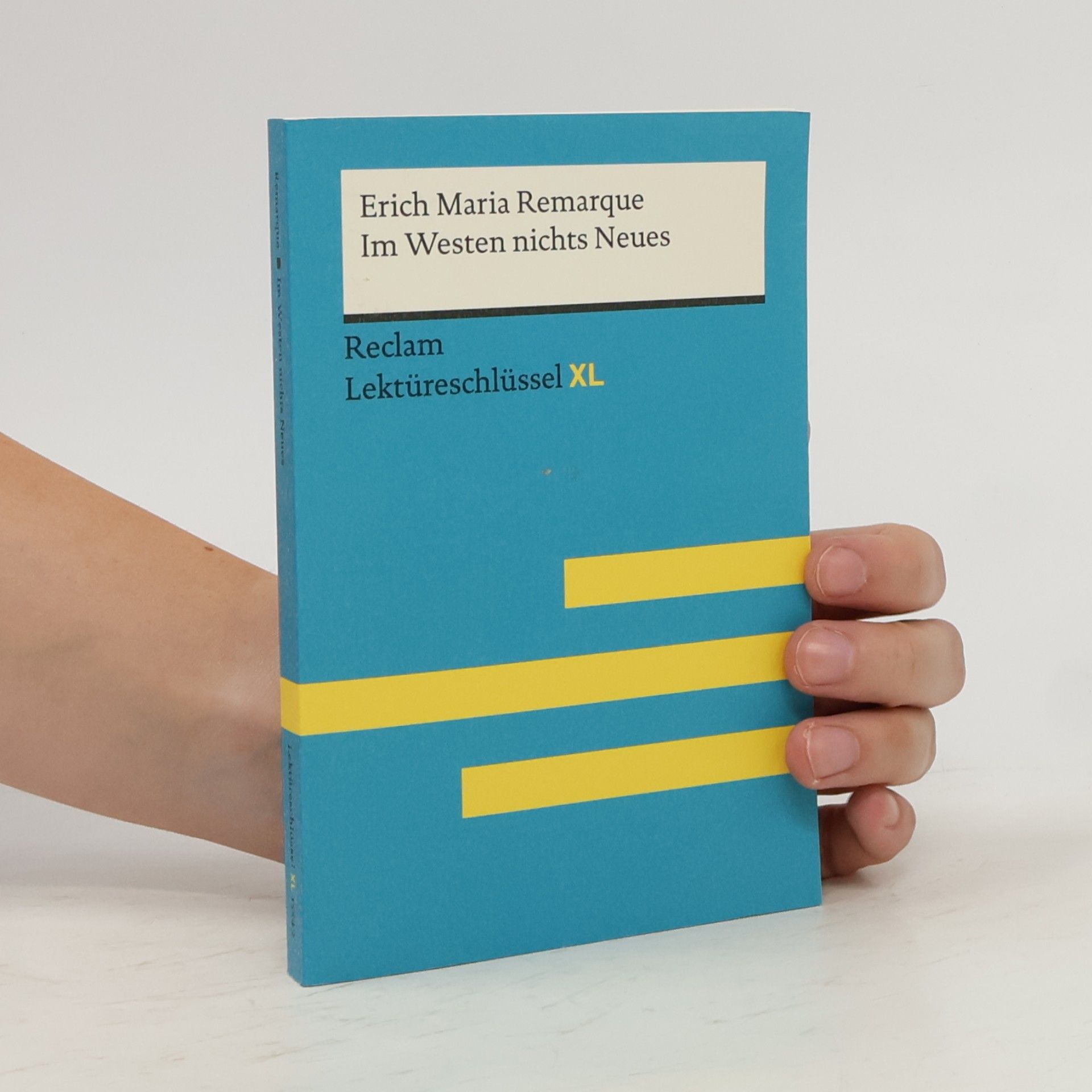 Sven Jacobsen Im Westen nichts Neues von Erich Maria Remarque: Lektüreschlüssel mit Inhaltsangabe, Interpretation, Prüfungsaufgaben mit Lösung