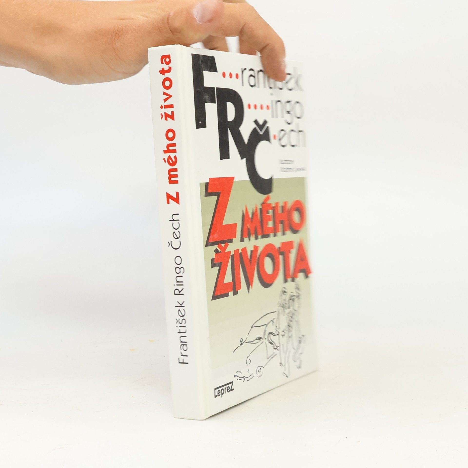 František Ringo Čech Z mého života
