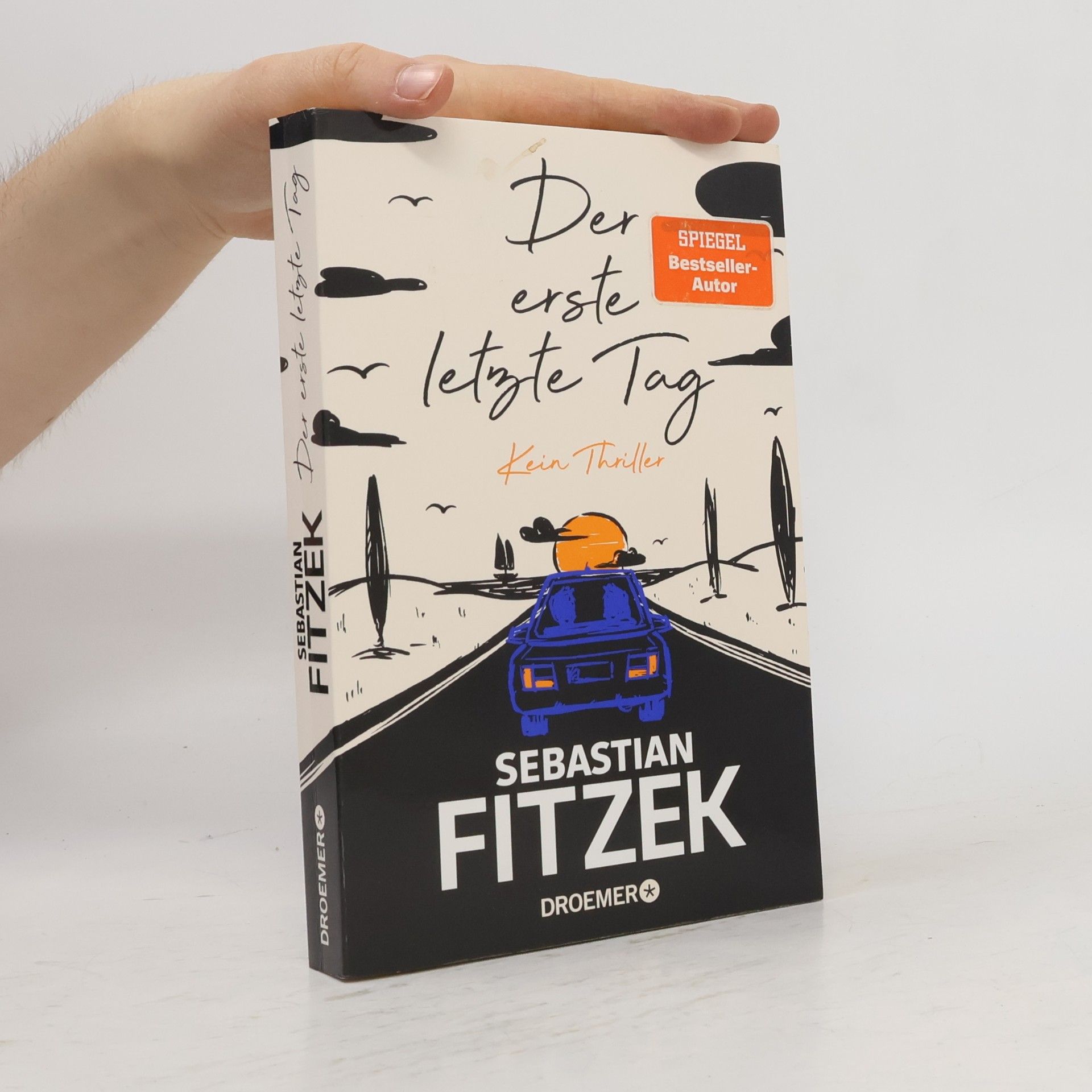 Sebastian Fitzek Der erste letzte Tag
