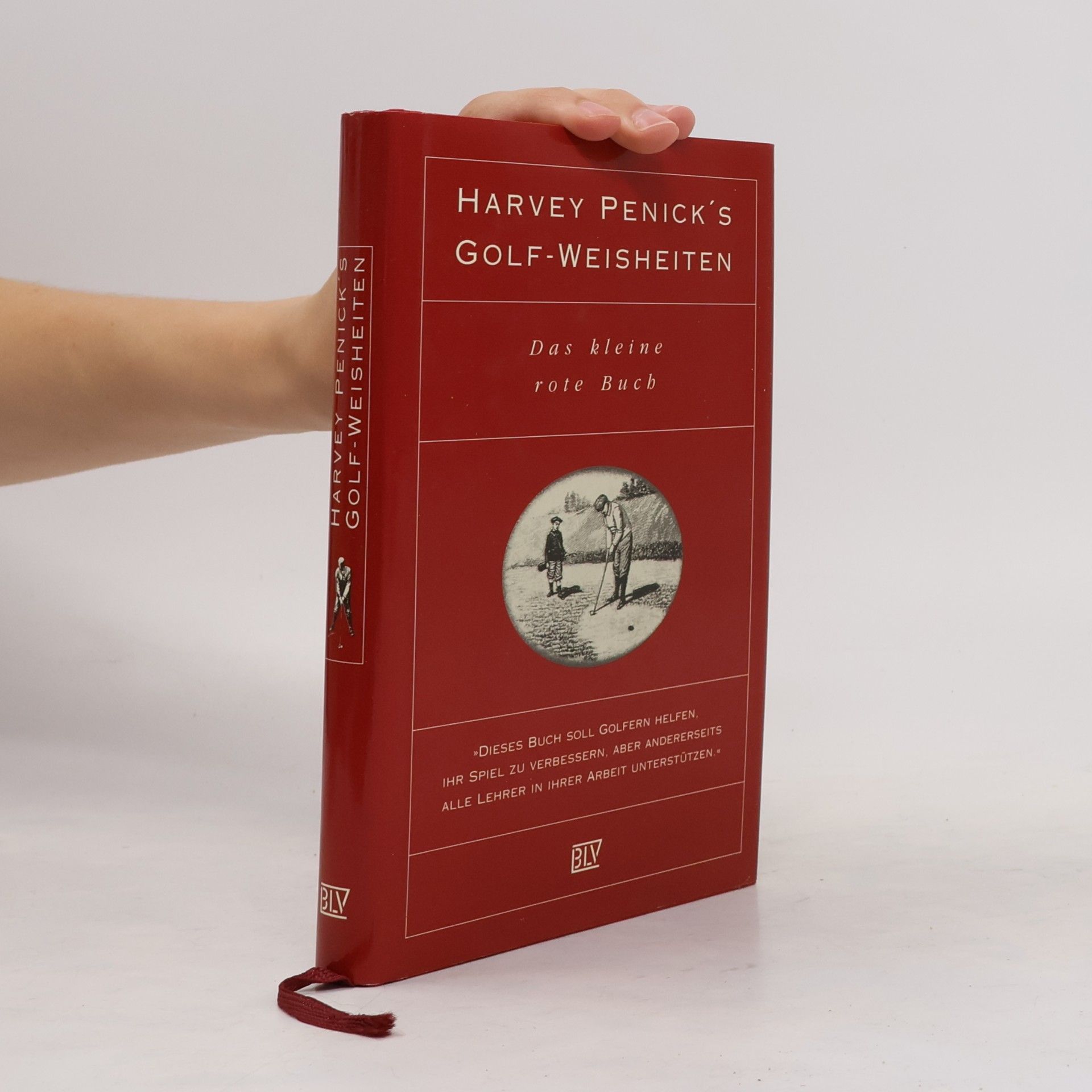 Harvey Penick Harvey Penick's Golf-Weisheiten