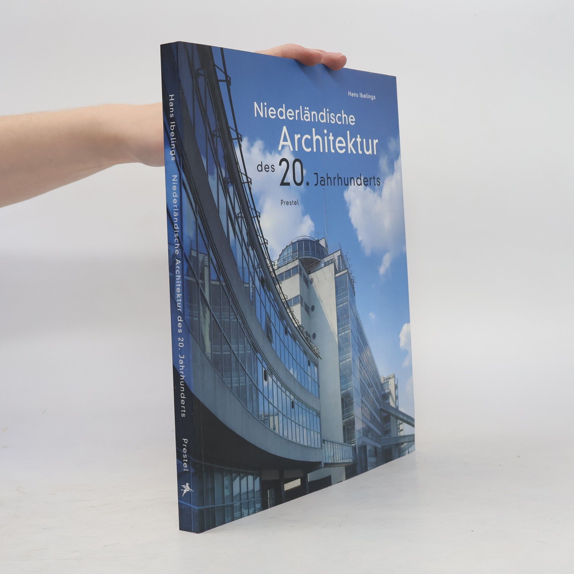 Hans Ibelings Niederländische Architektur des 20. Jahrhunderts