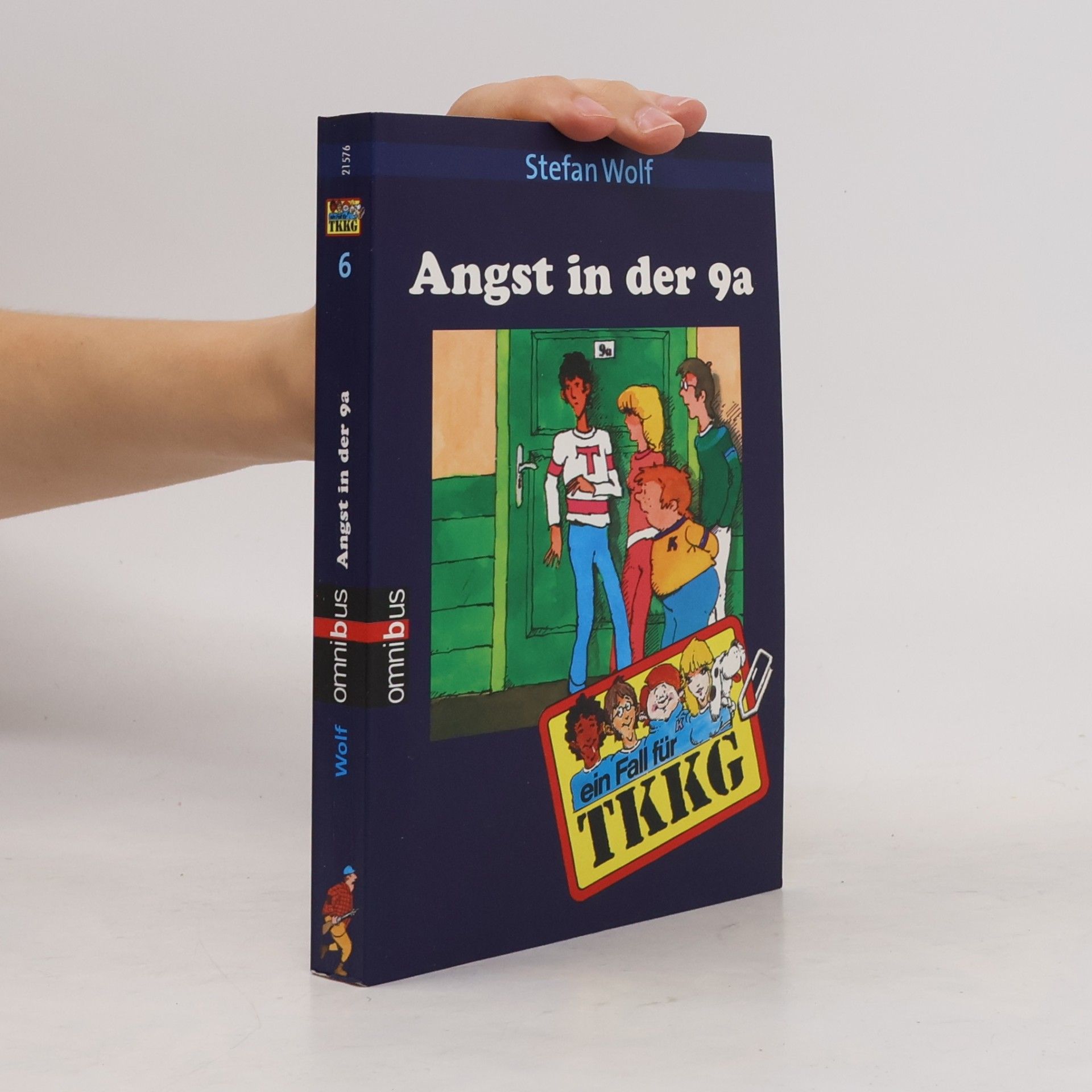 Rolf Kalmuczak Ein Fall für TKKG: Angst in der 9a