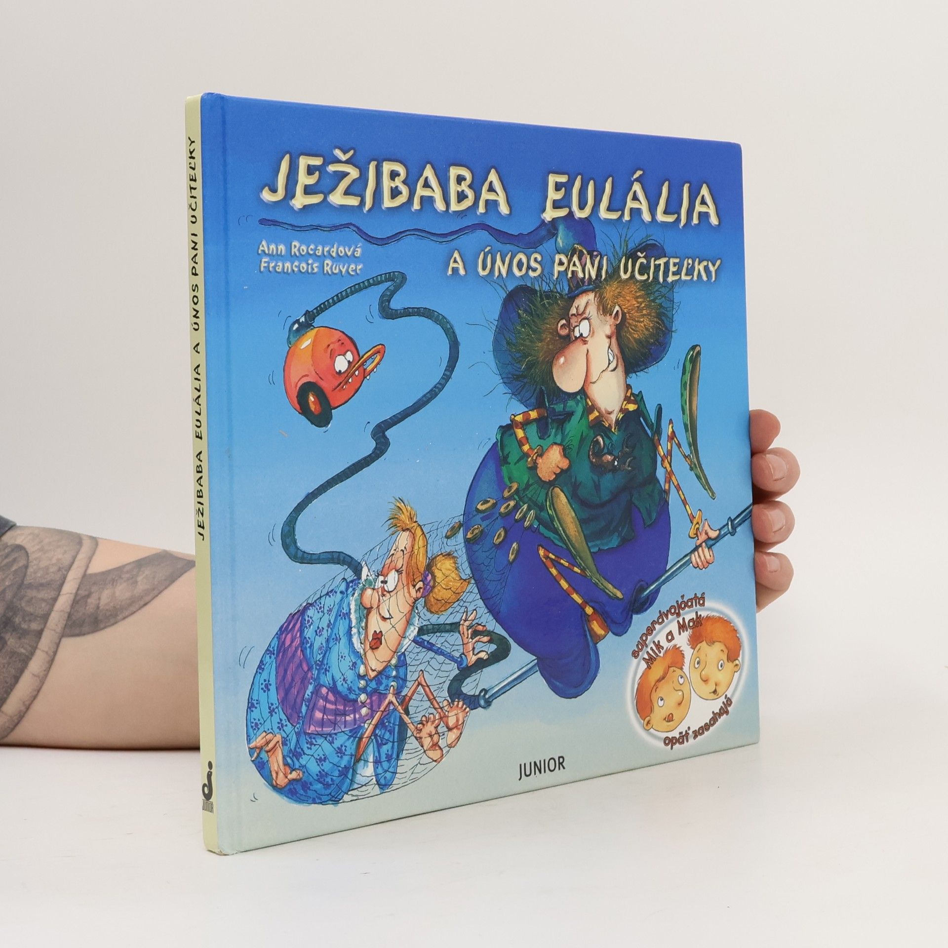 François Ruyer Ježibaba Eulália a únos pani učitel'ky