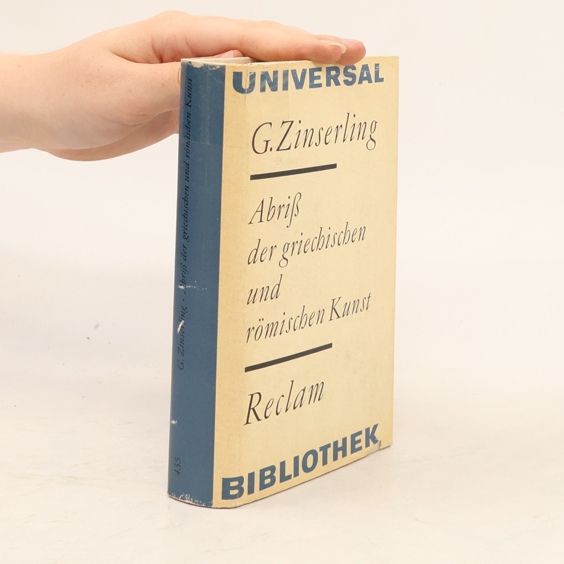 Gerhard Zinserling Abriß der griechischen und römischen Kunst