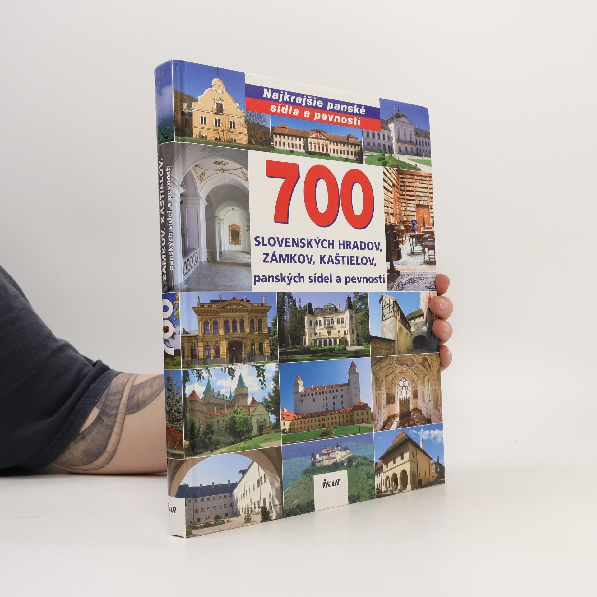 Rebecca Stephens 700 slovenských hradov, zámkov, kaštieľov, panských sídel a pevností