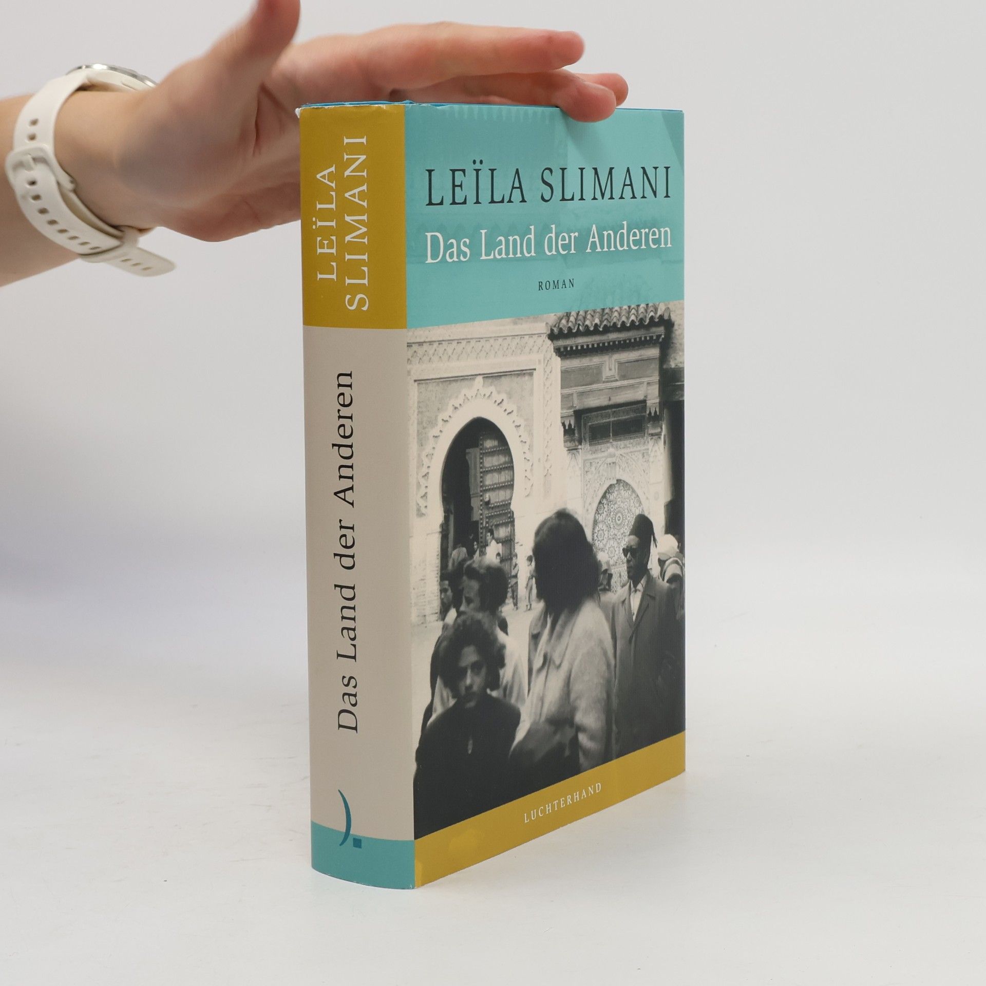 Leïla Slimani Das Land der Anderen