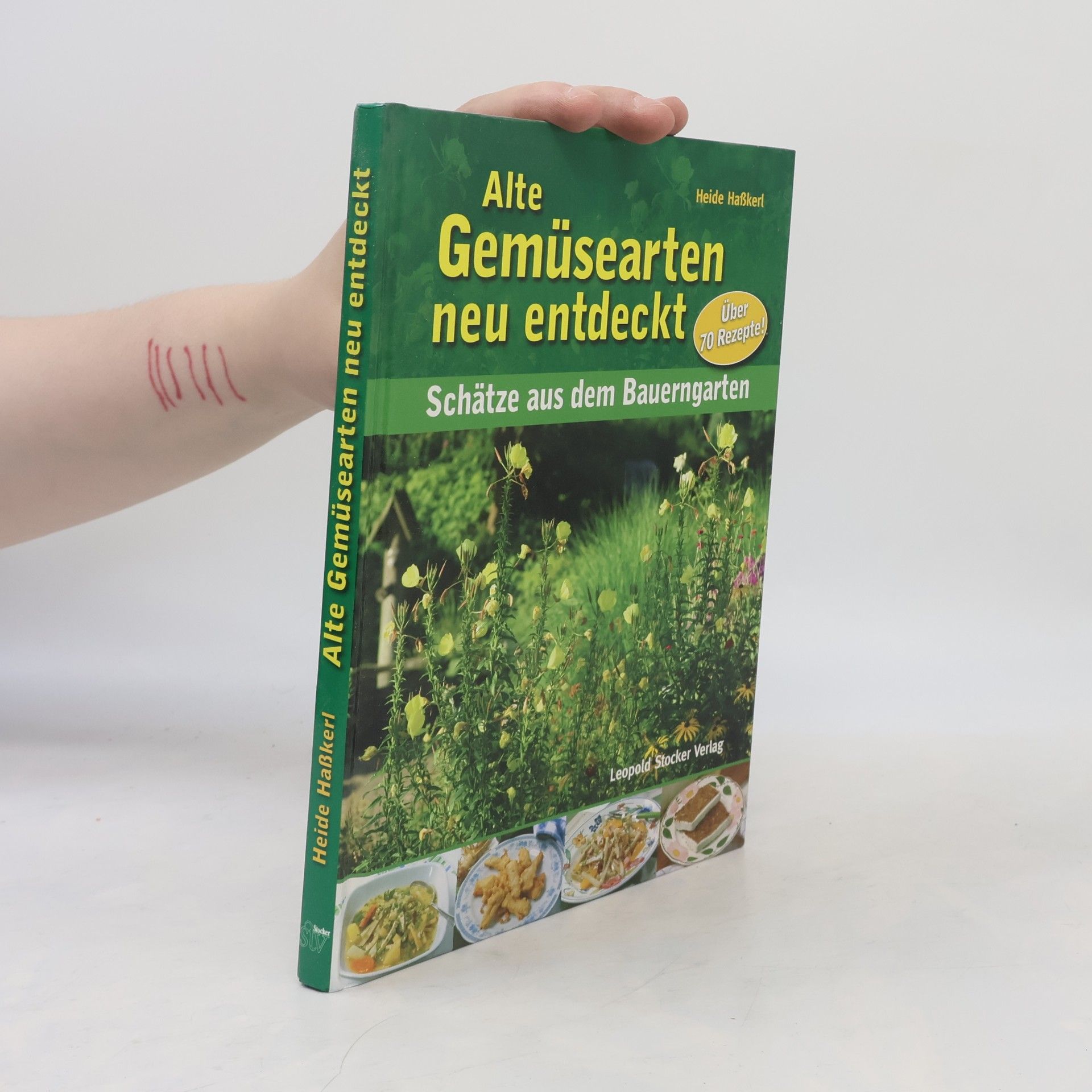 Heide Haßkerl Alte Gemüsearten neu entdeckt