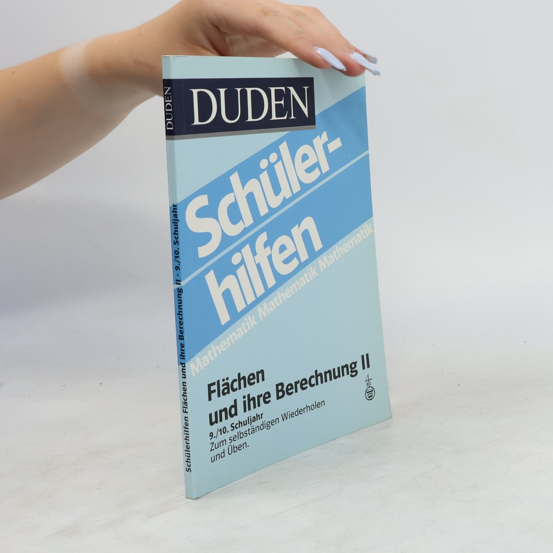 Duden Schülerhilfen: Flächen und ihre Berechnung II