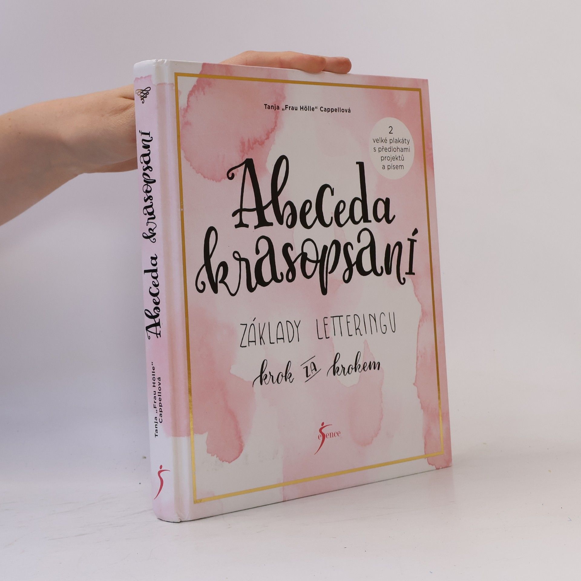 Tanja Cappell Abeceda krasopsaní : základy letteringu krok za krokem