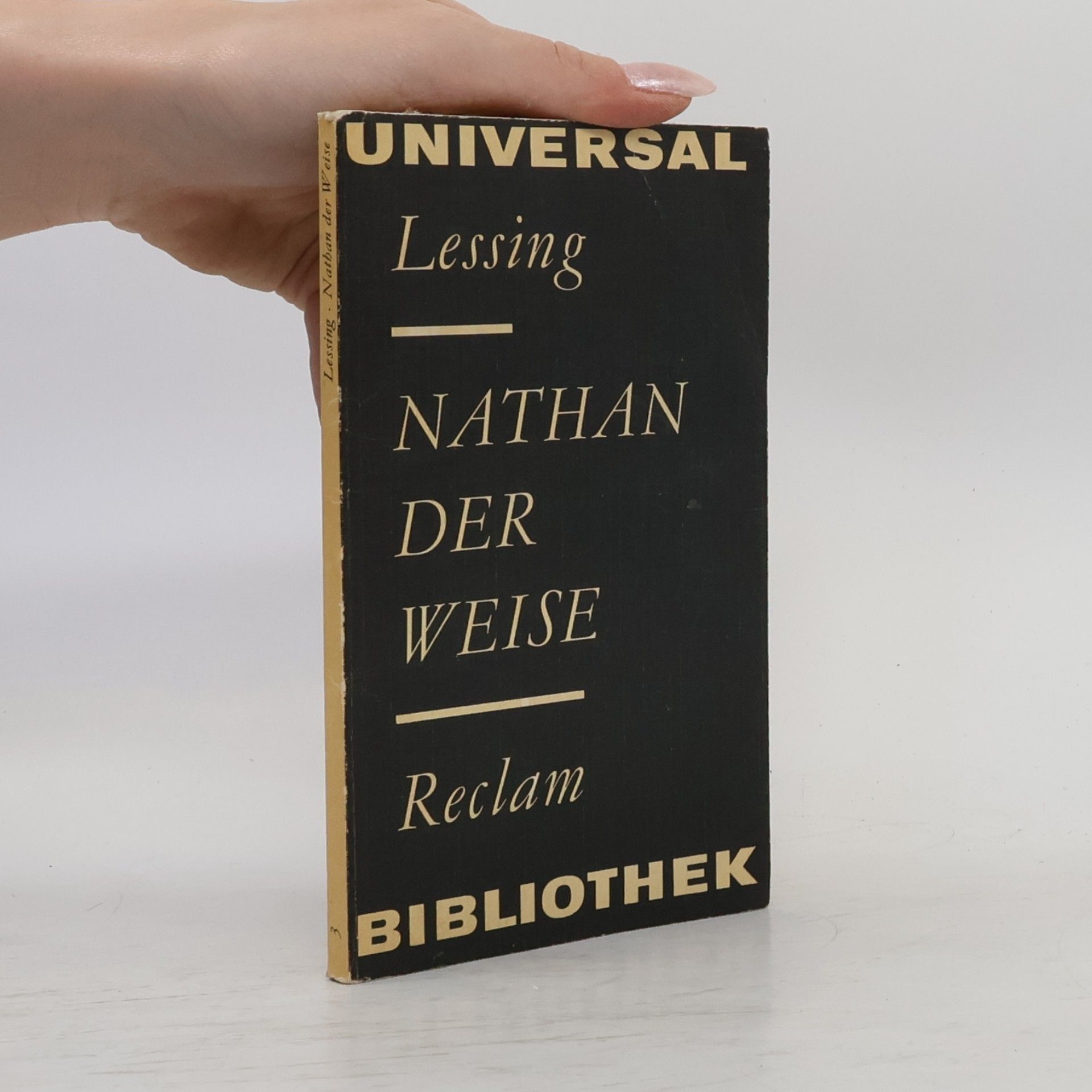 Gotthold Ephraim Lessing Nathan der Weise