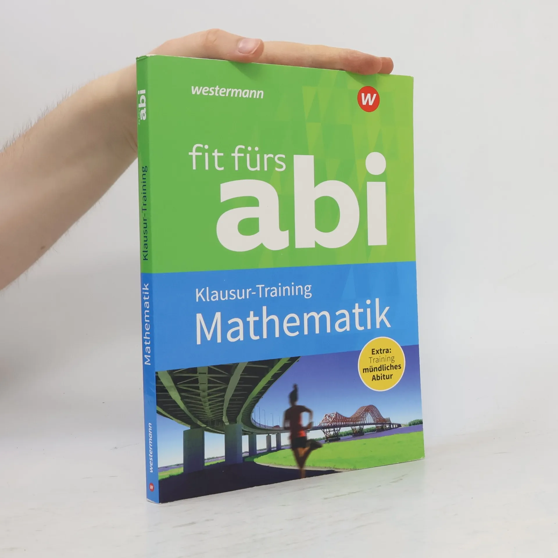 Margret Walter-Schneider Fit fürs Abi: Mathematik Klausur-Training
