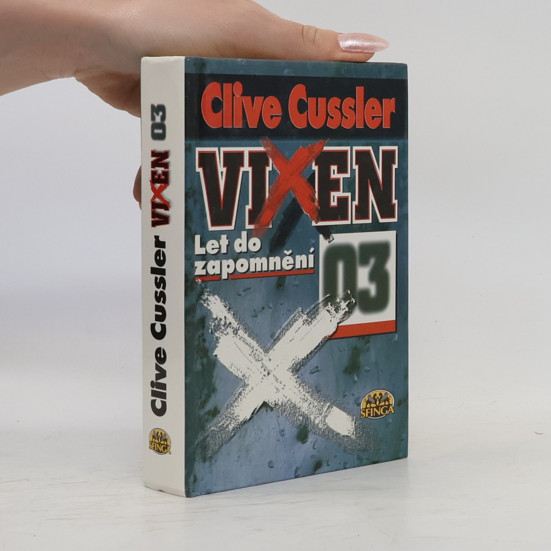 Clive Cussler Vixen 03. Let do zapomnění