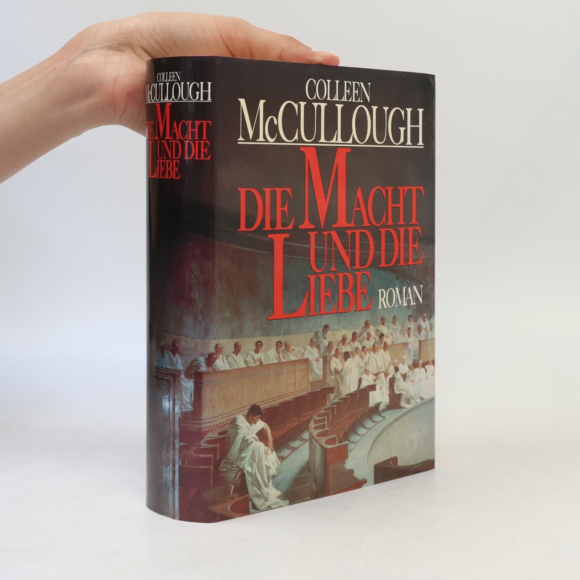 Colleen McCullough Die Macht und die Liebe