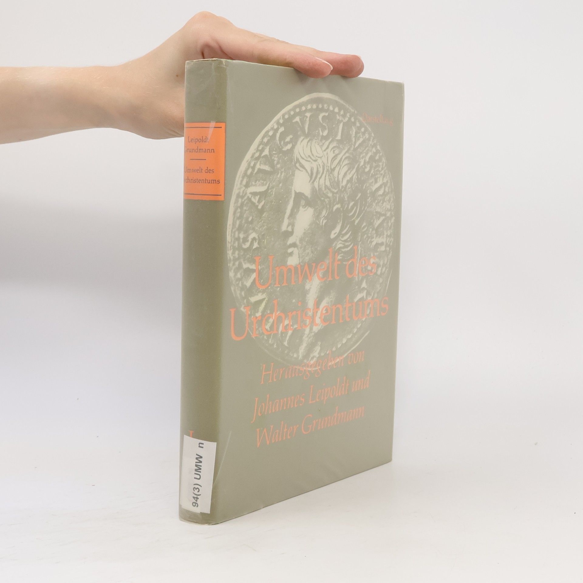 Johannes Leipoldt Umwelt des Urchristentums I.