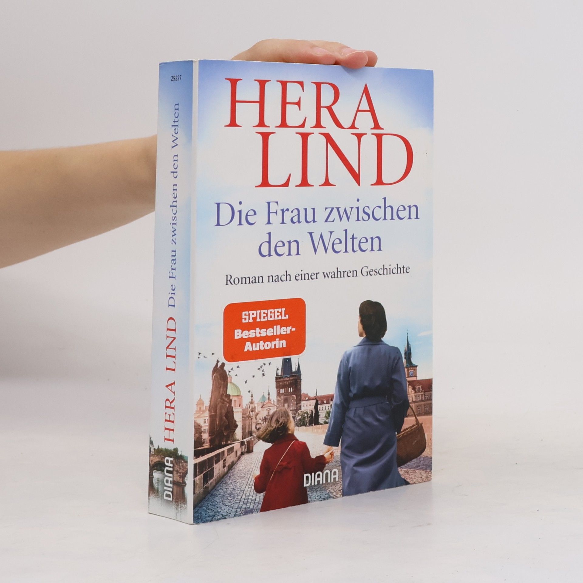 Hera Lind Die Frau zwischen den Welten