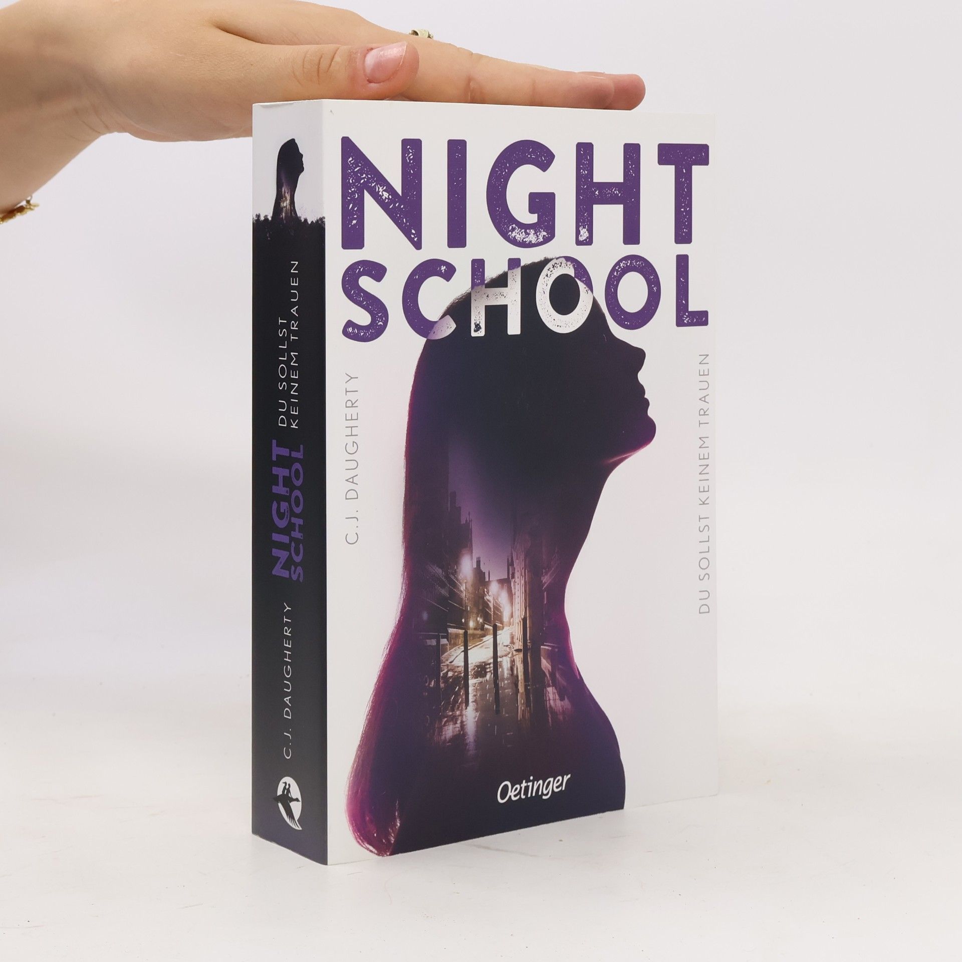 Christi Daugherty Night School 1. Du sollst keinem Trauen