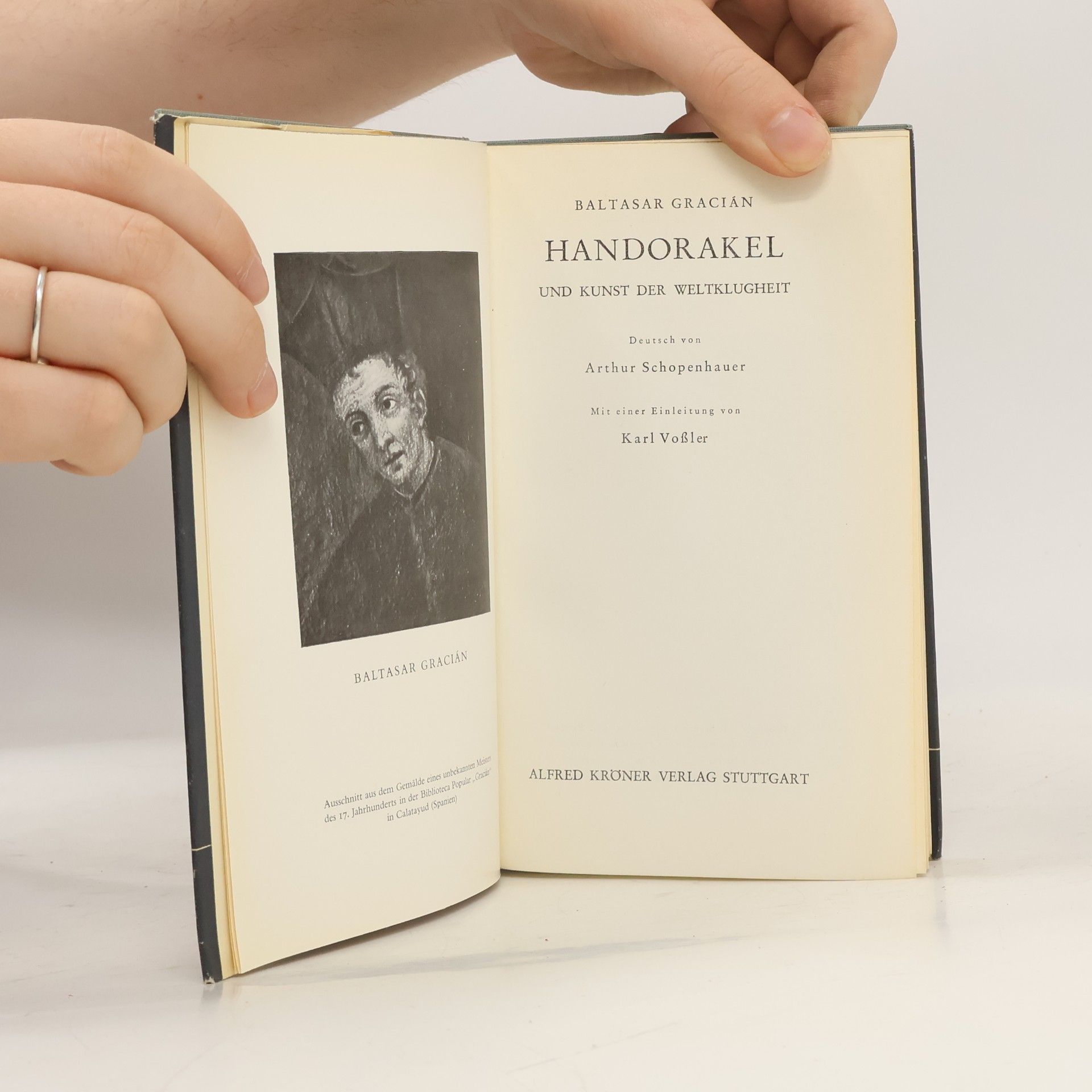 Baltasar Gracián Handorakel und Kunst der Weltklugheit