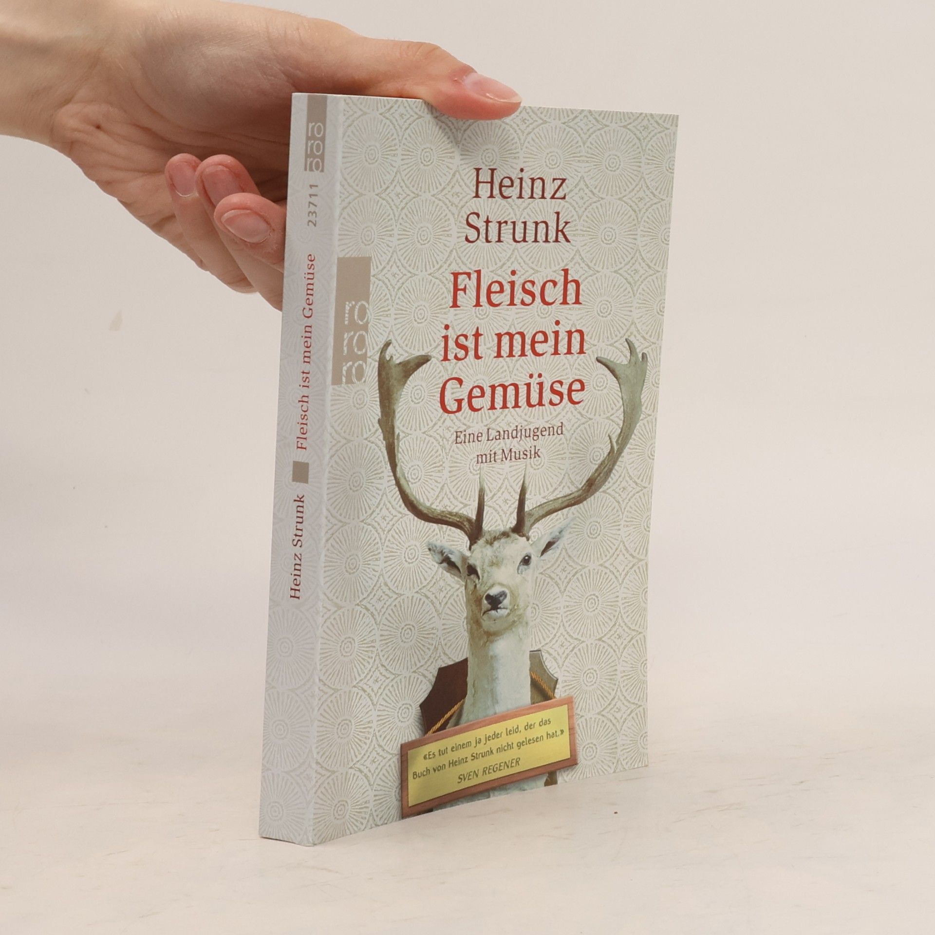 Heinz Strunk Fleisch ist mein Gemüse