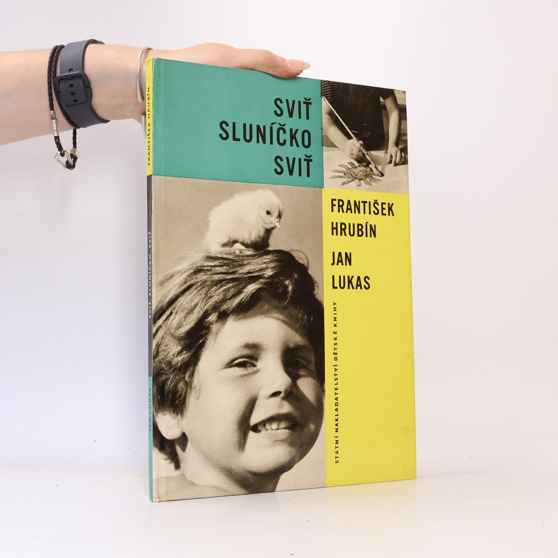 František Hrubín Sviť, sluníčko, sviť