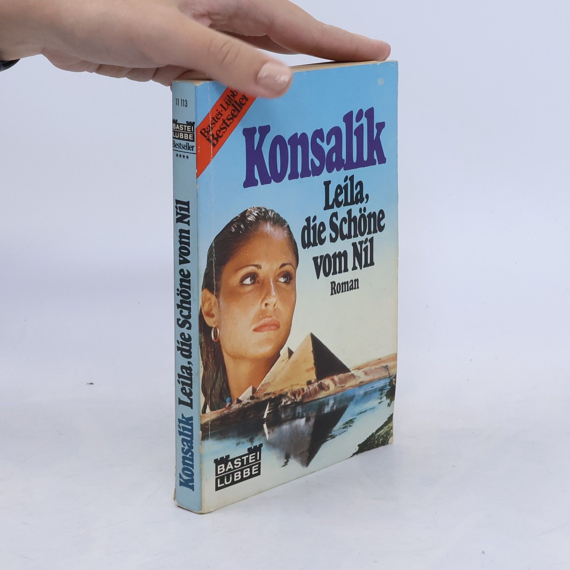 Heinz G. Konsalik Leila, die Schöne vom Nil