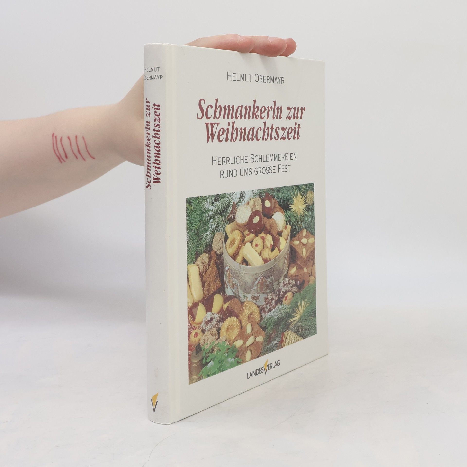 Helmut Obermayr Schmankerln zur Weihnachtszeit