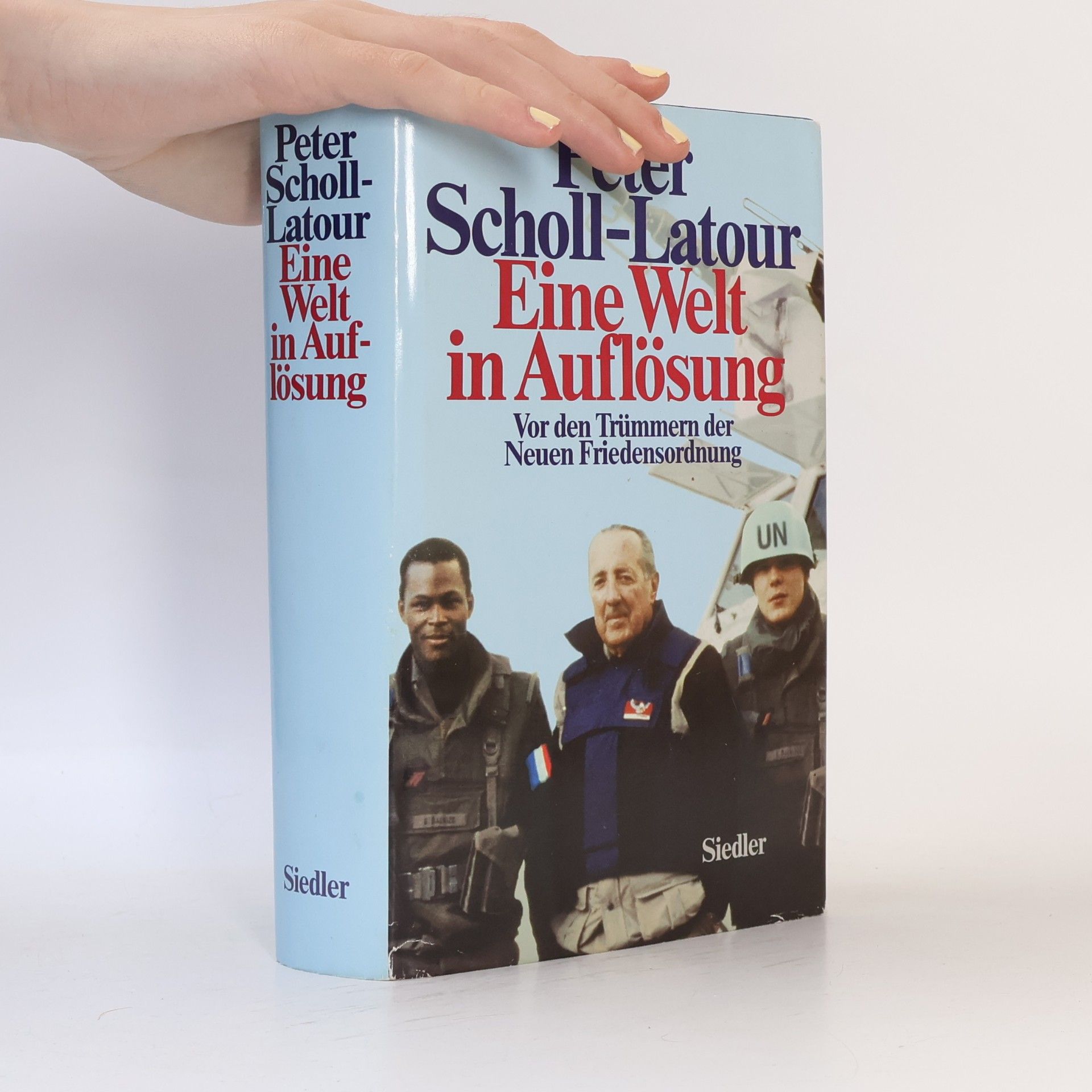 Peter Scholl-Latour Eine Welt in Auflösung