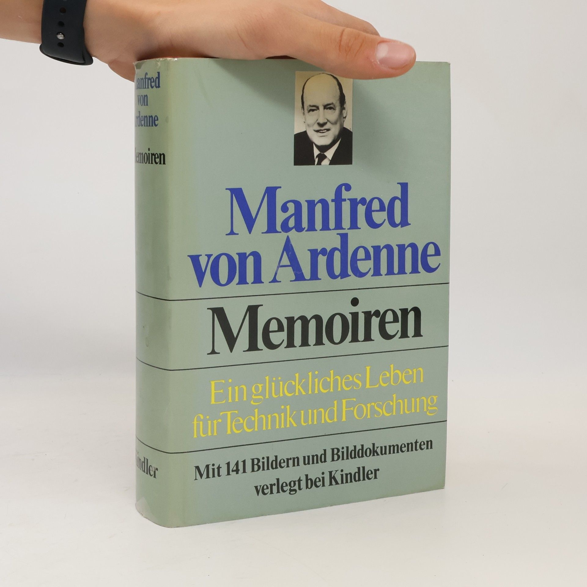 Manfred von Ardenne Ein glückliches Leben für Technik und Forschung