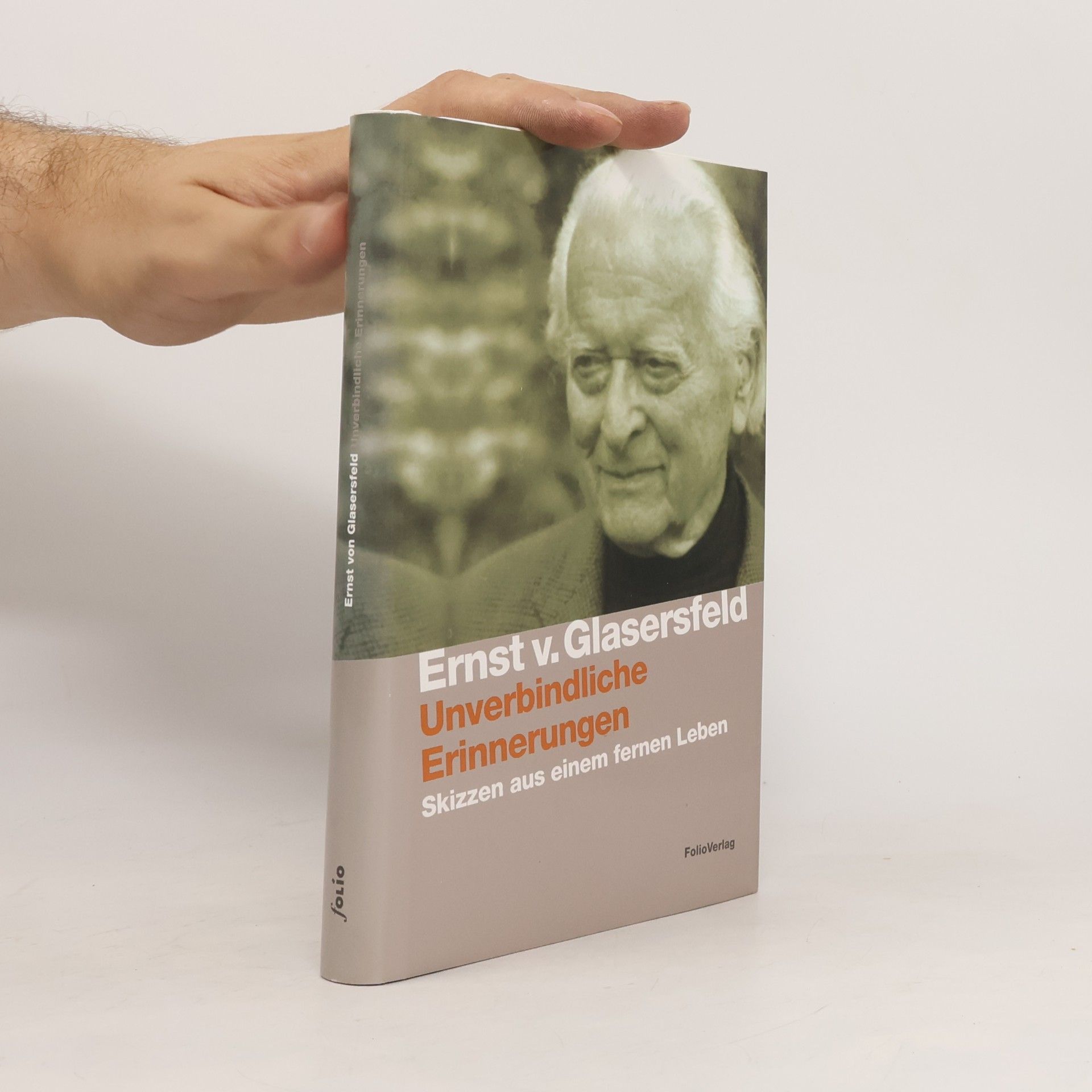 Ernst von Glasersfeld Unverbindliche Erinnerungen