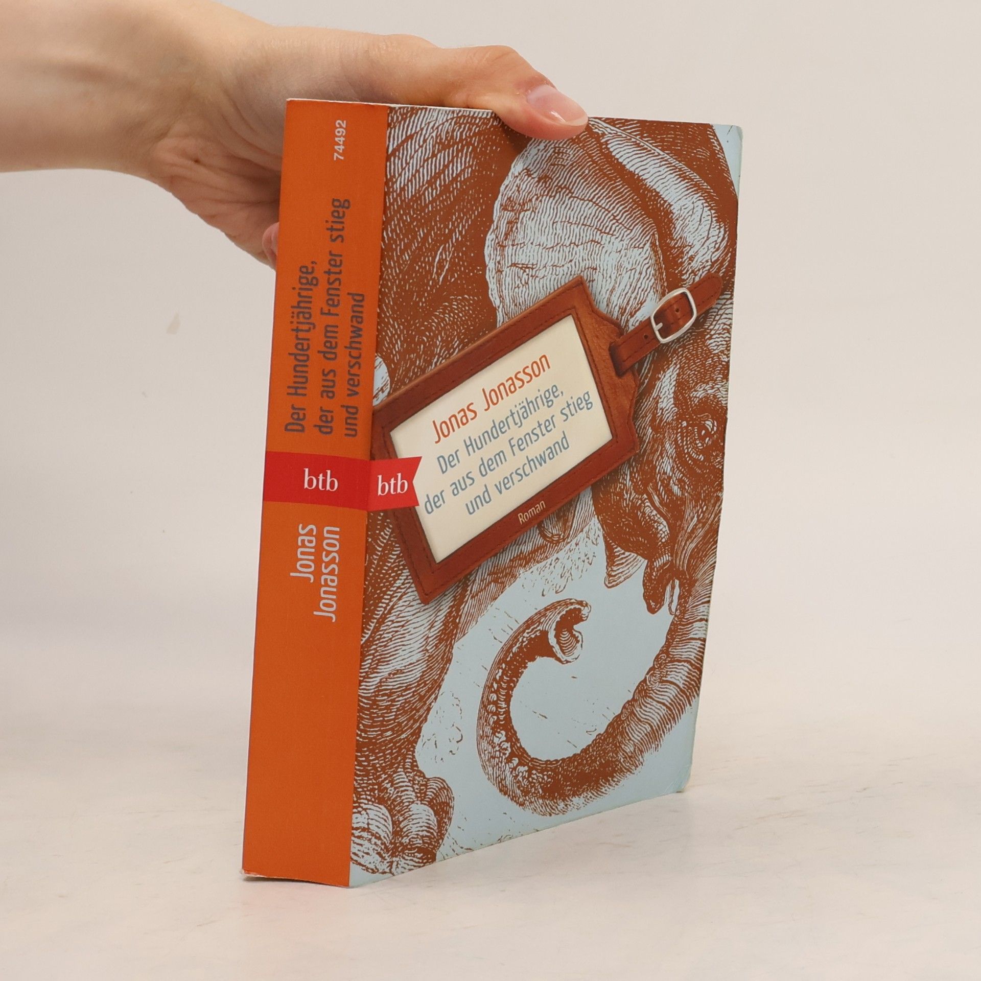 Jonas Jonasson Der Hundertjährige, der aus dem Fenster stieg und verschwand