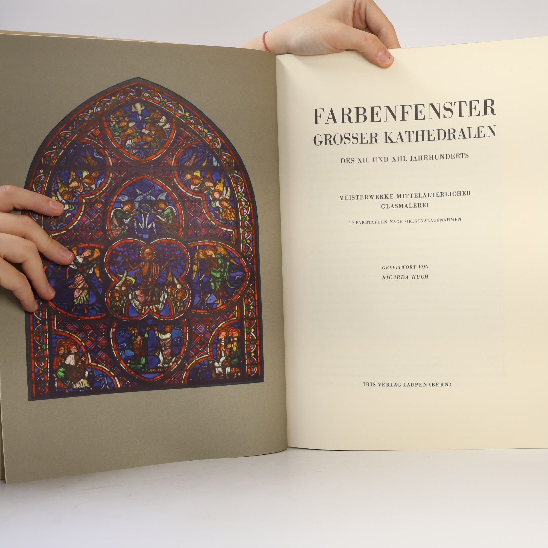 Ricarda Huch Farbenfenster Grosser Kathedralen des XII. und XIII. Jahrhunderts