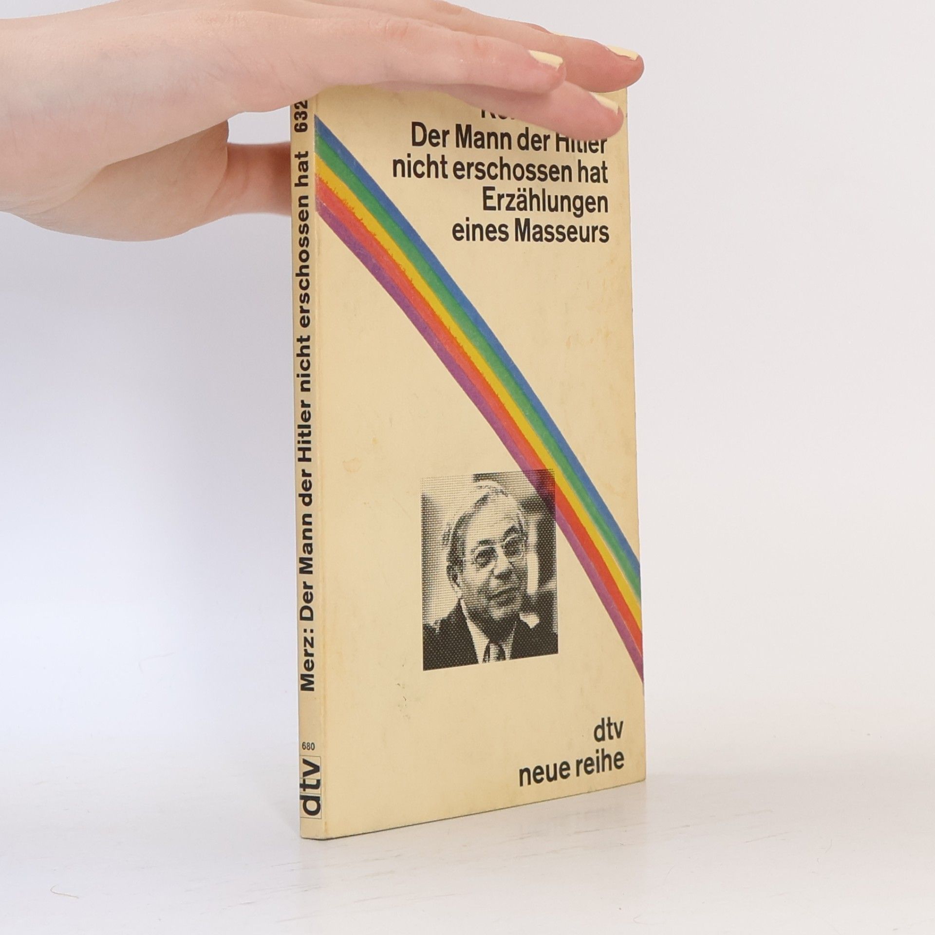 Neue Reihe - 680: Der Mann, der Hitler nicht erschossen hat