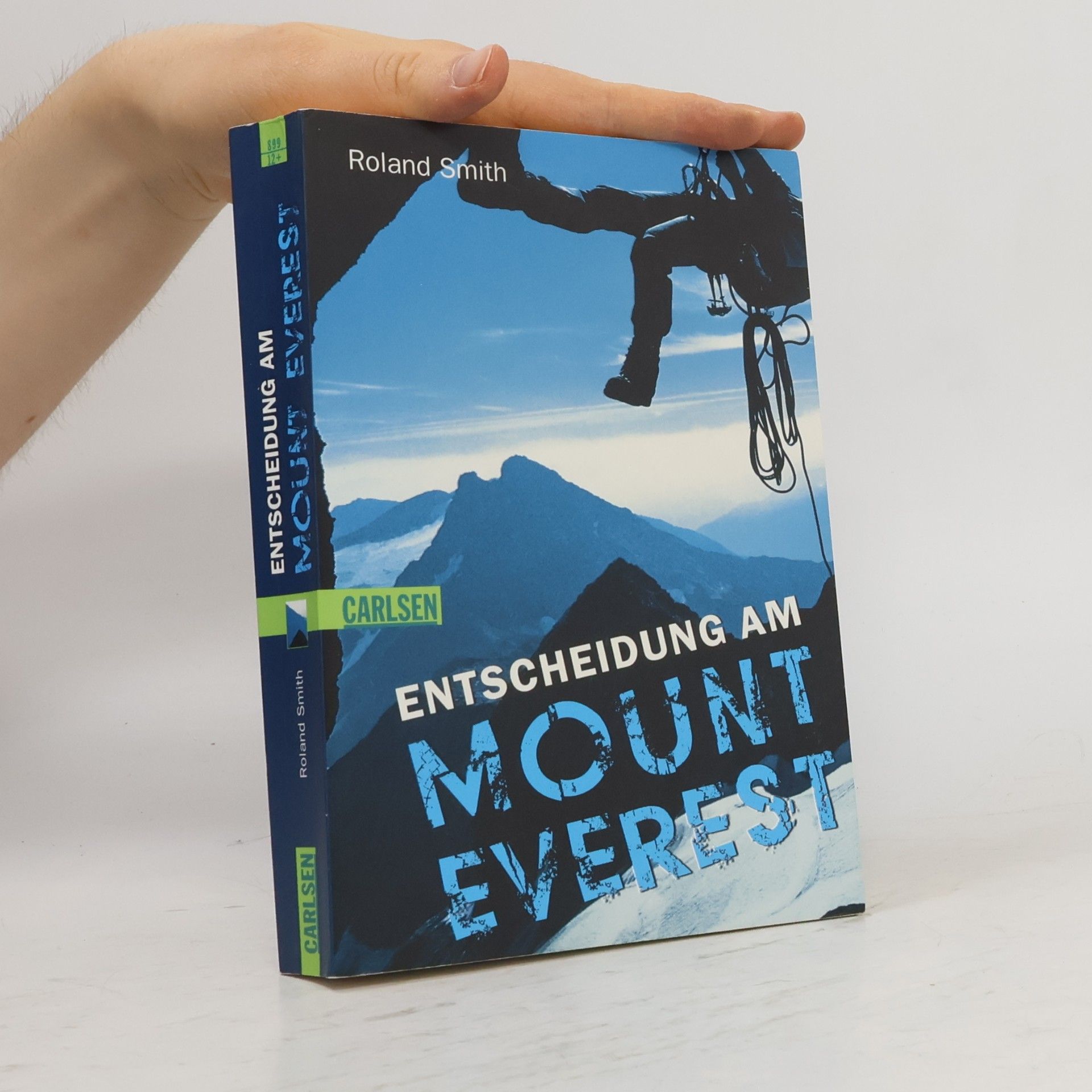 Roland Smith Entscheidung am Mount Everest