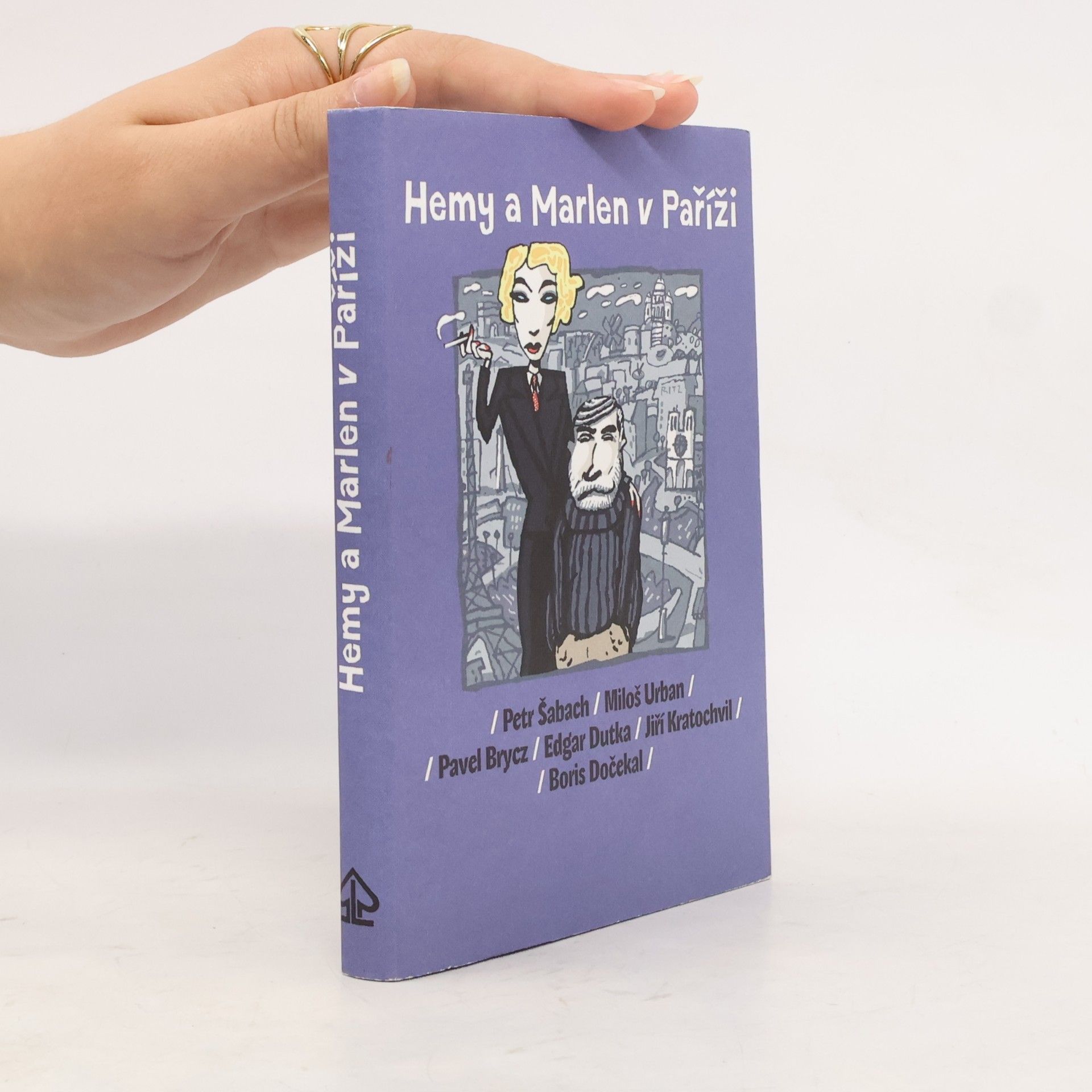 Kolektiv autorů Hemy a Marlen v Paříži
