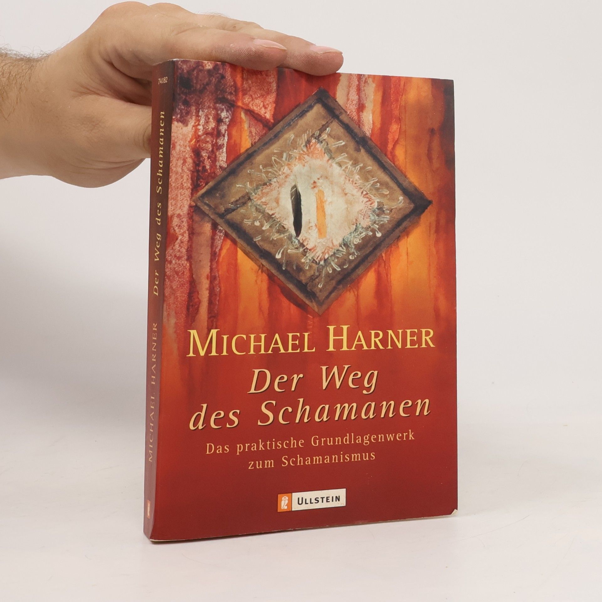 Michael J. Harner Der Weg des Schamanen