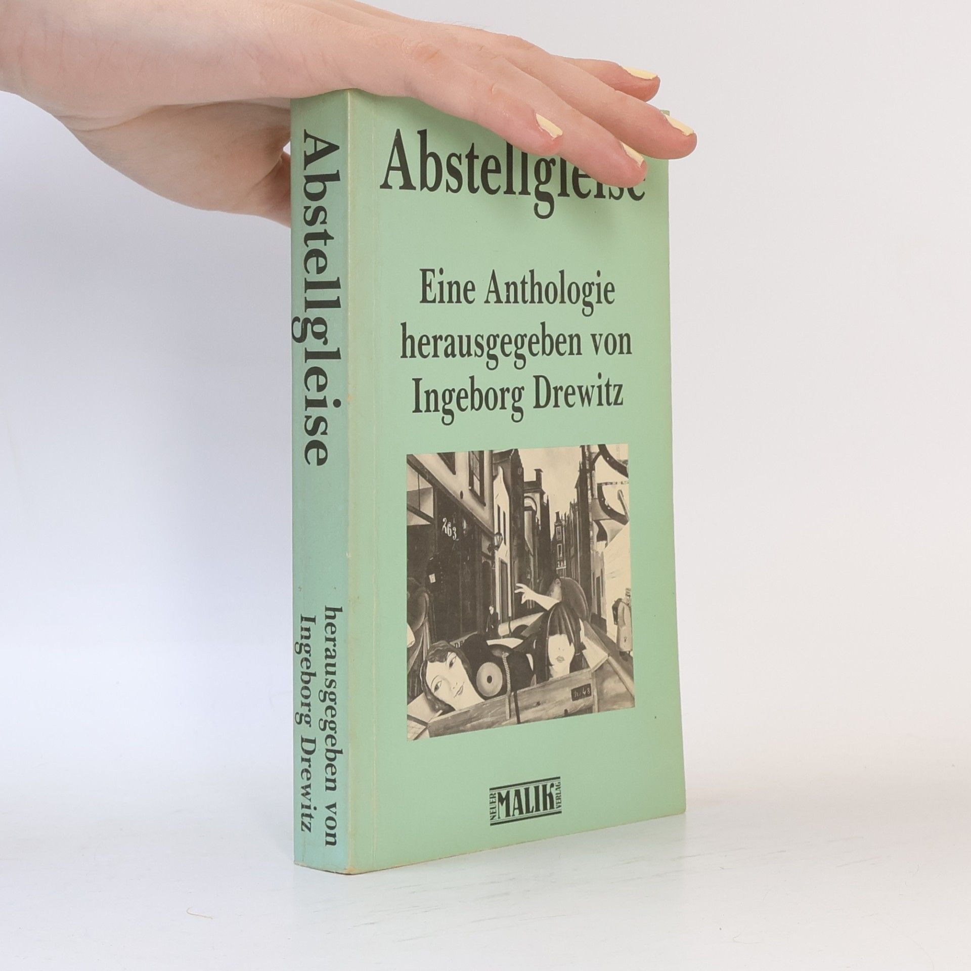 Ingeborg Drewitz Abstellgleise