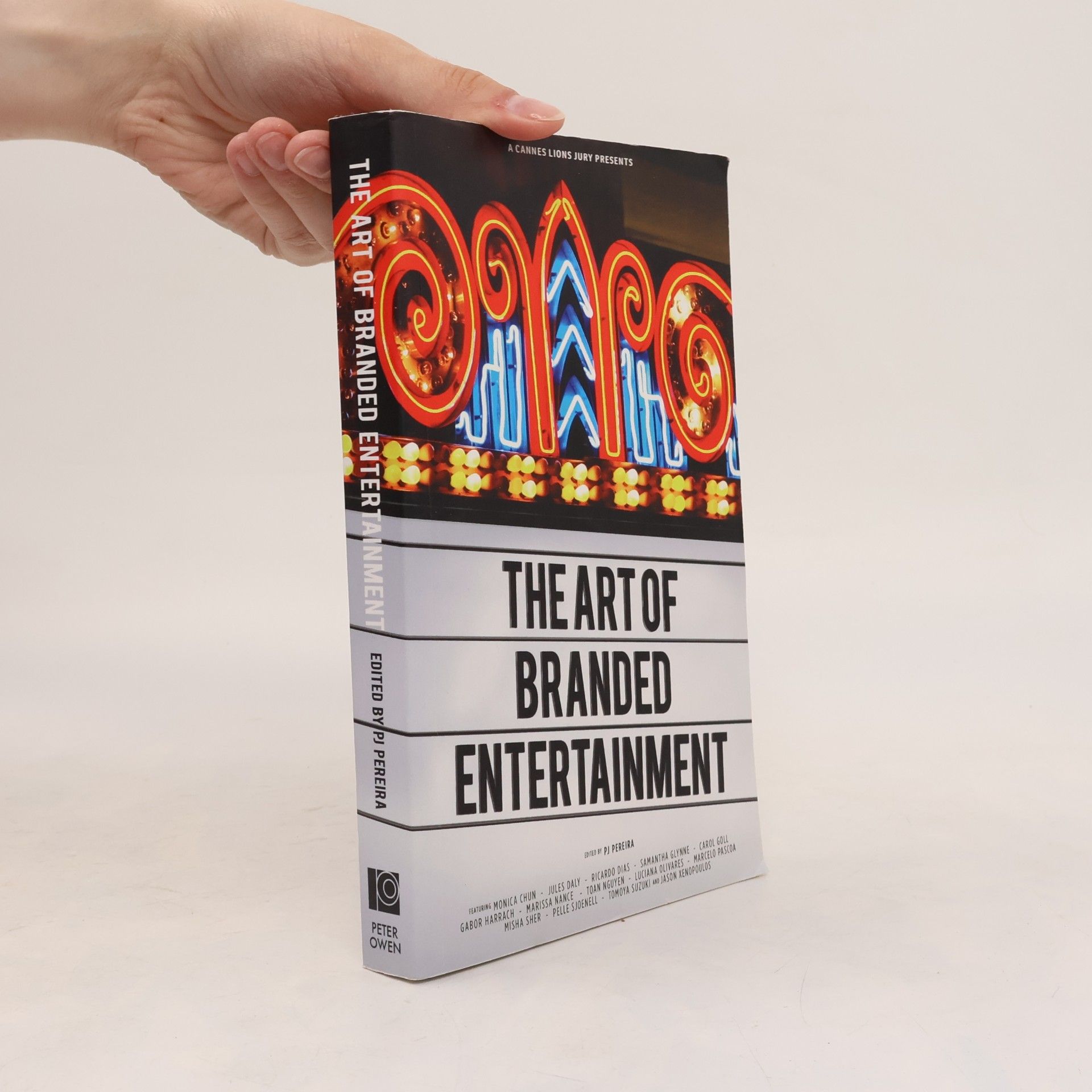 Luciana Olivares A Cannes Lions Jury Presents: The Art of Branded Entertainment